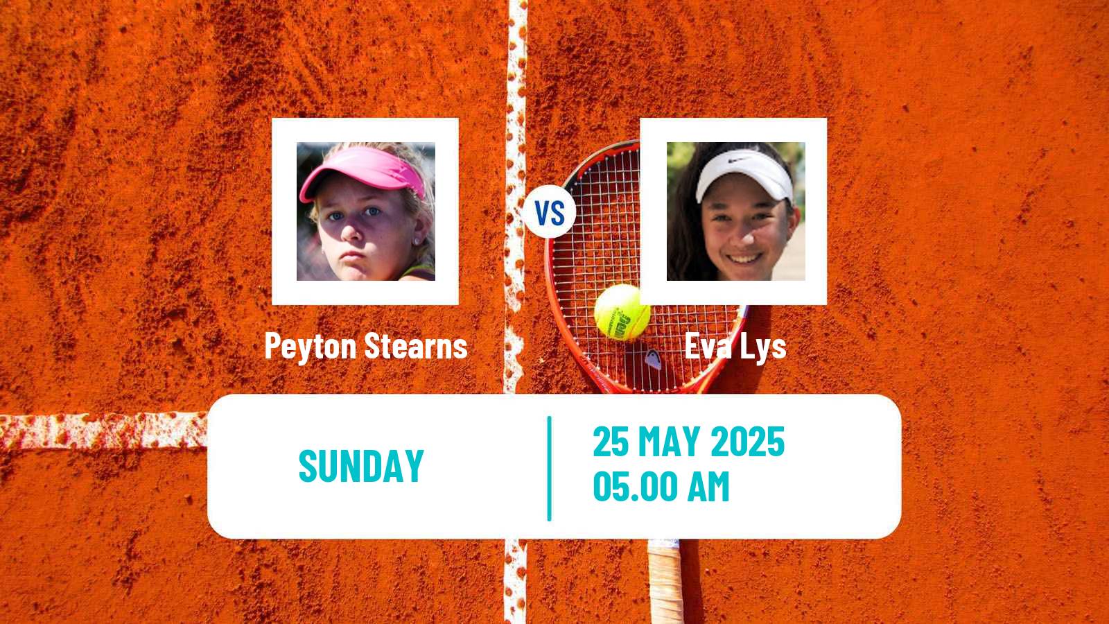 Tennis WTA Roland Garros Peyton Stearns - Eva Lys