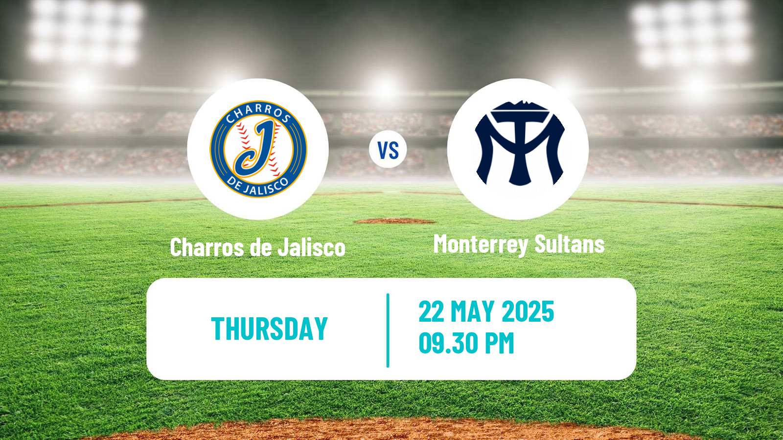 Baseball LMB Charros de Jalisco - Monterrey Sultans