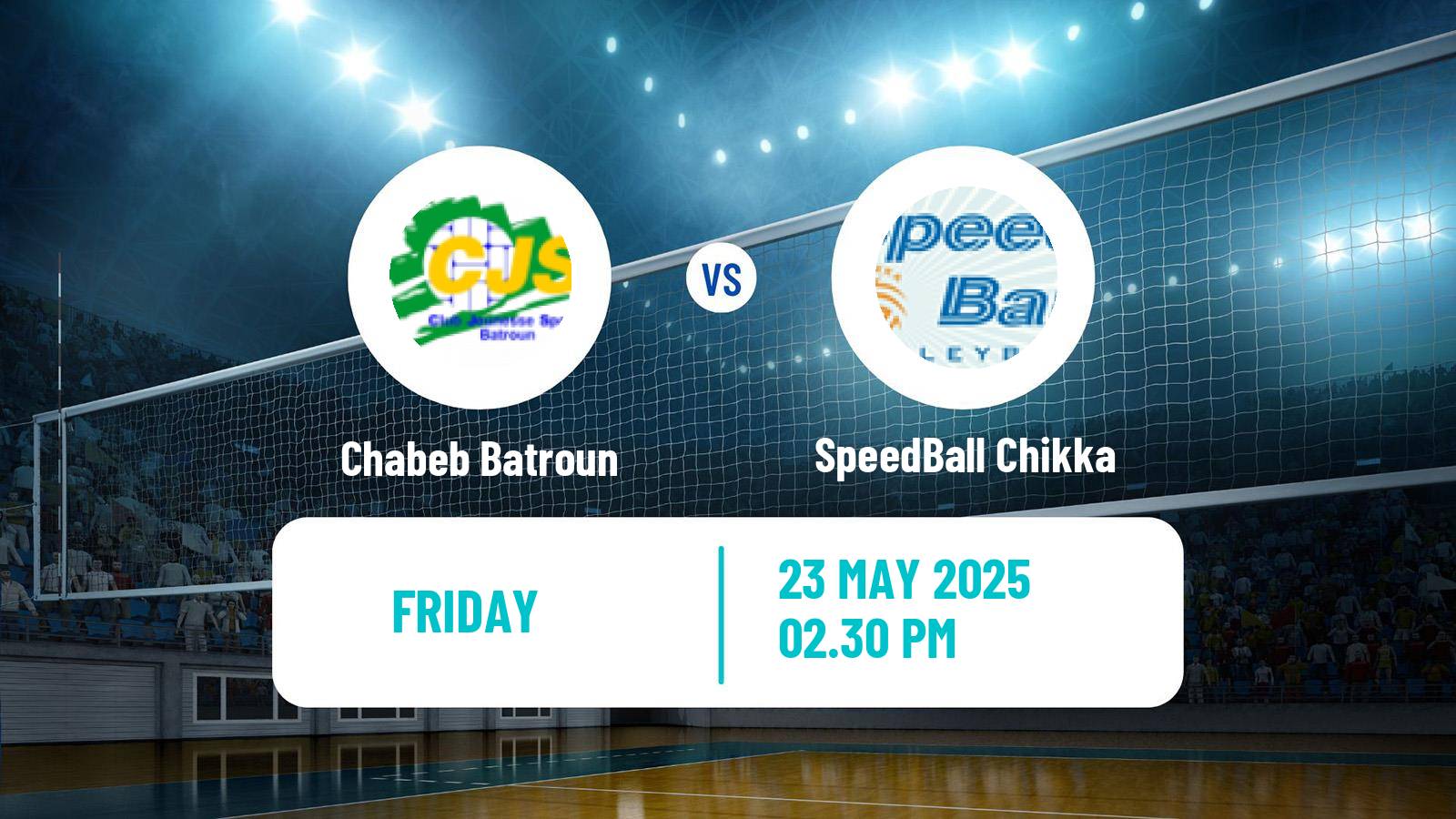 Volleyball Lebanese 1st Division Volleyball Chabeb Batroun - SpeedBall Chikka