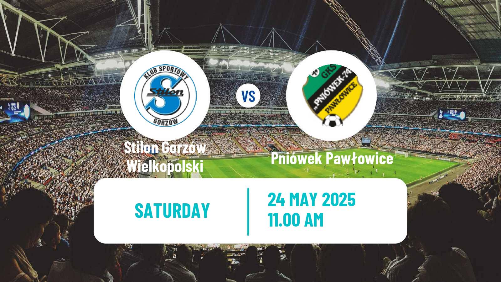 Soccer Polish Division 3 - Group III Stilon Gorzów Wielkopolski - Pniówek Pawłowice