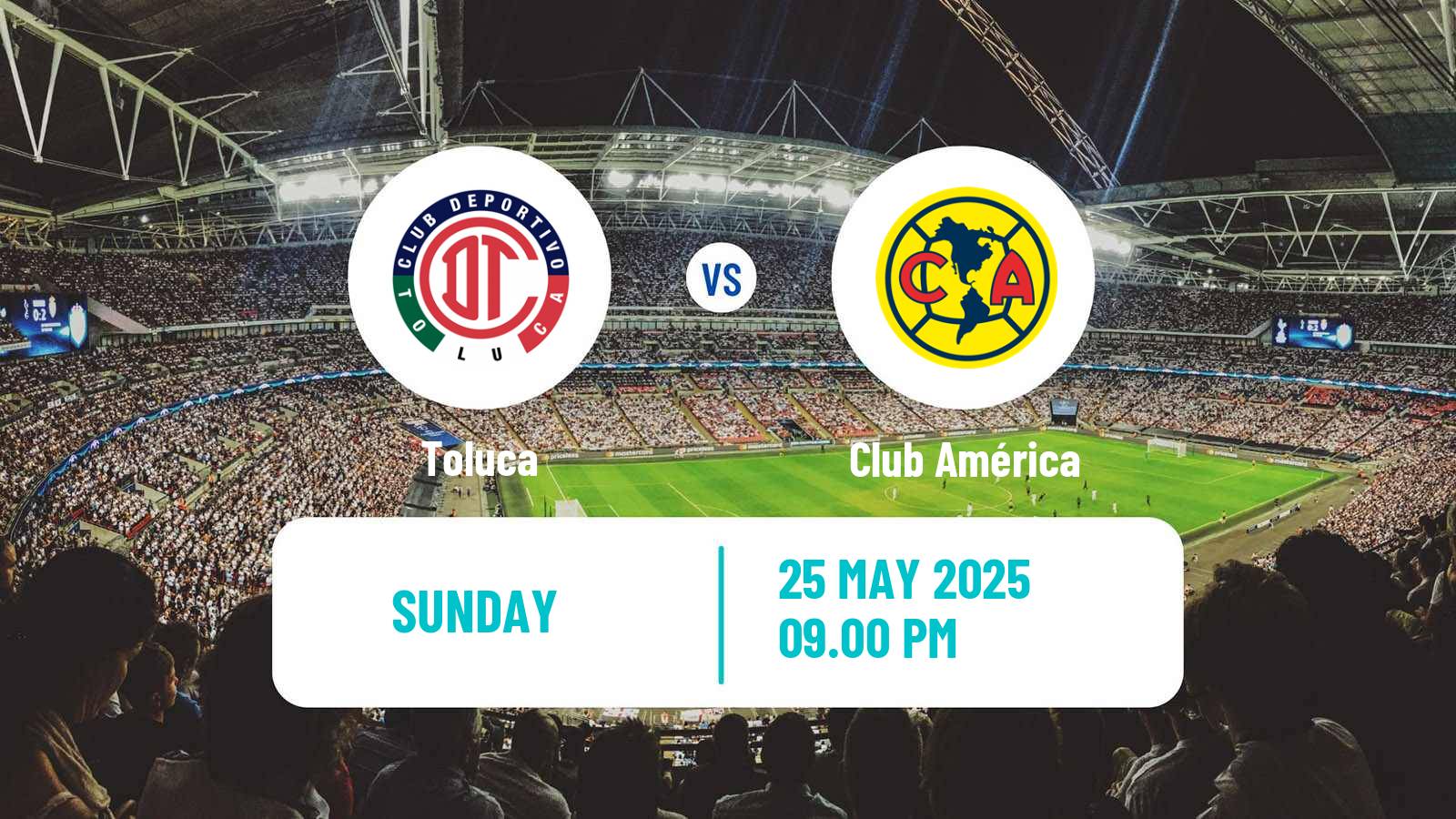 Soccer Mexican Liga MX Toluca - Club América