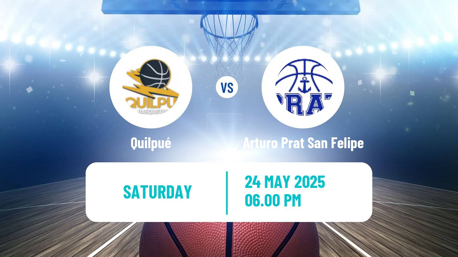 Basketball Chilean LNB 2 Quilpué - Arturo Prat San Felipe