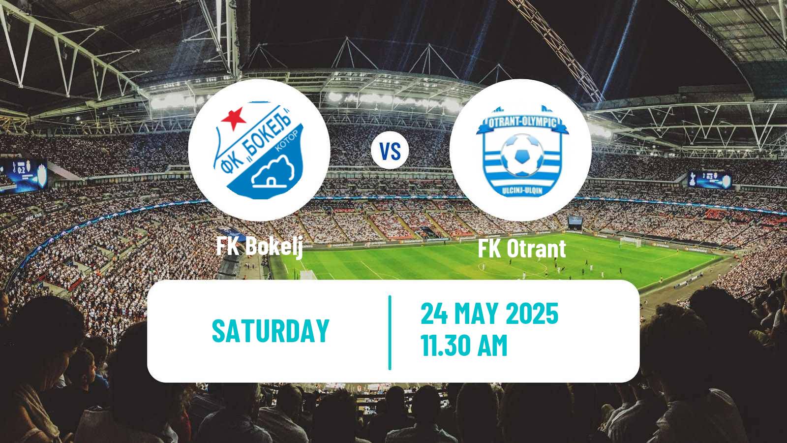 Soccer Montenegrin First League Bokelj - Otrant