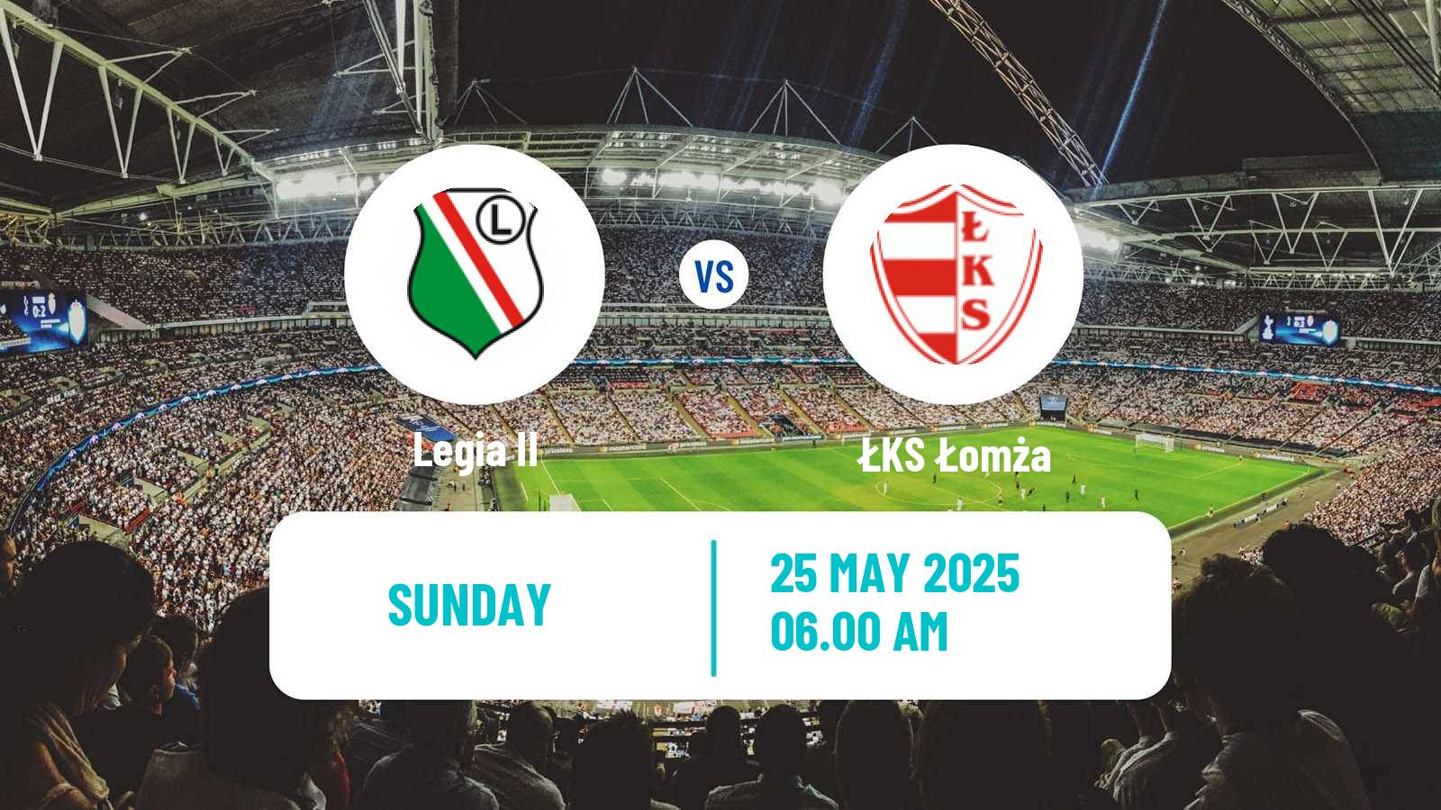 Soccer Polish Division 3 - Group I Legia II - ŁKS Łomża