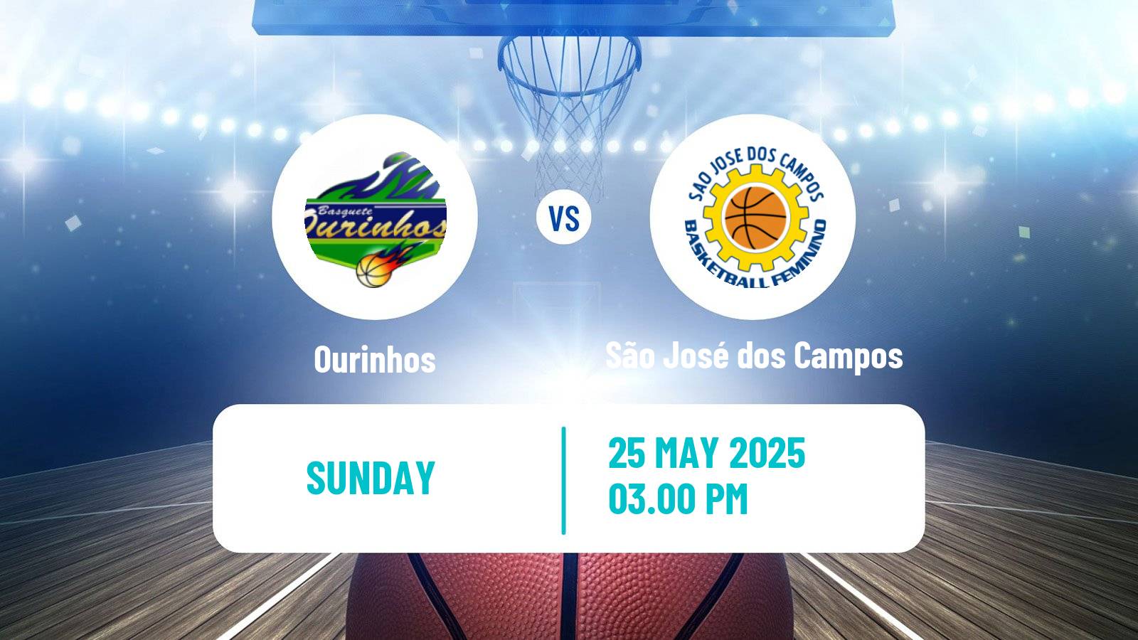 Basketball Brazilian LBF Women Ourinhos - São José dos Campos