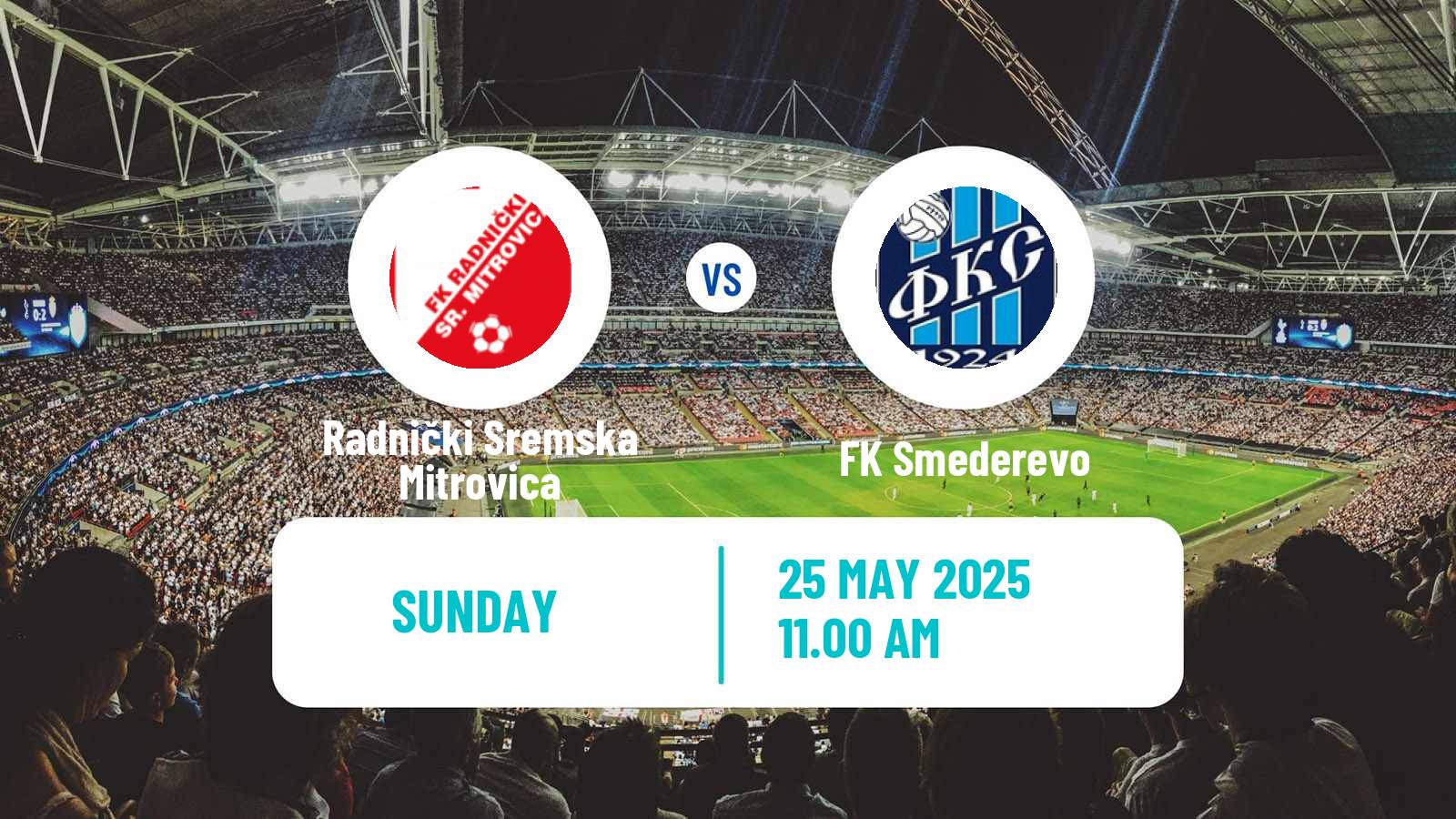 Soccer Serbian Prva Liga Radnički Sremska Mitrovica - Smederevo