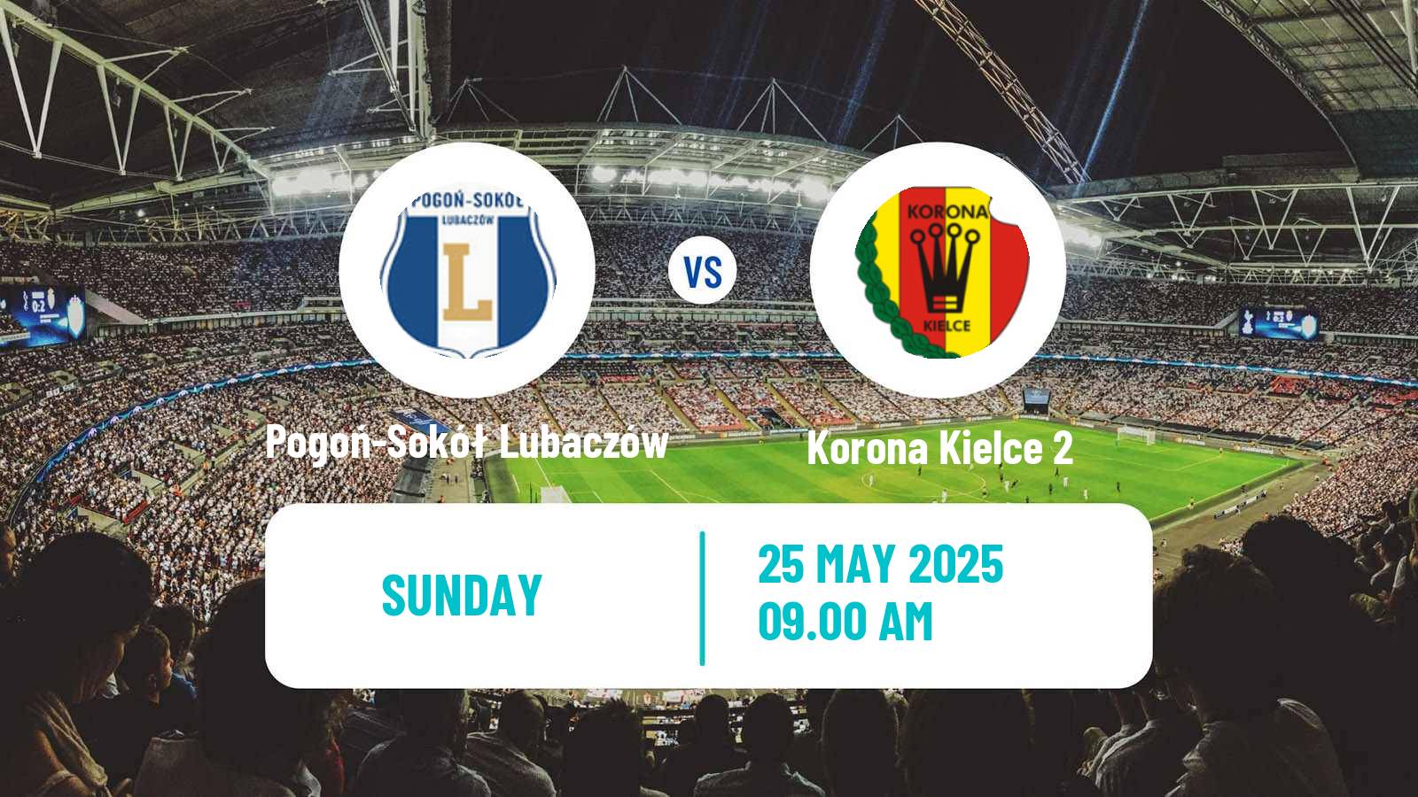 Soccer Polish Division 3 - Group IV Pogoń-Sokół Lubaczów - Korona Kielce 2