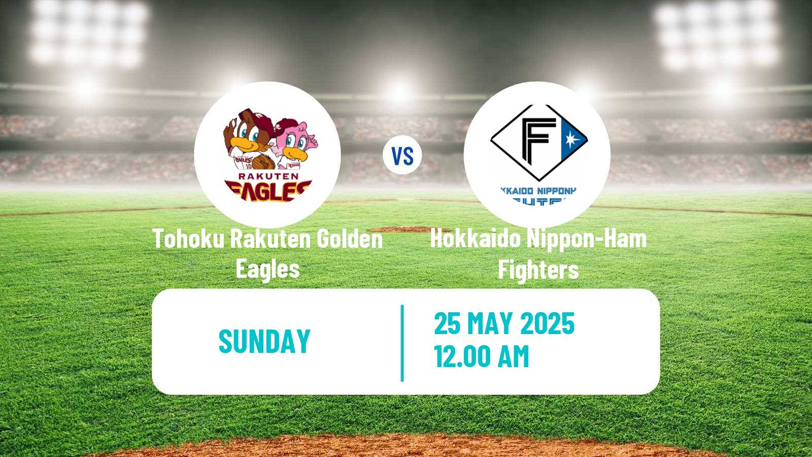 Baseball NPB Tohoku Rakuten Golden Eagles - Hokkaido Nippon-Ham Fighters
