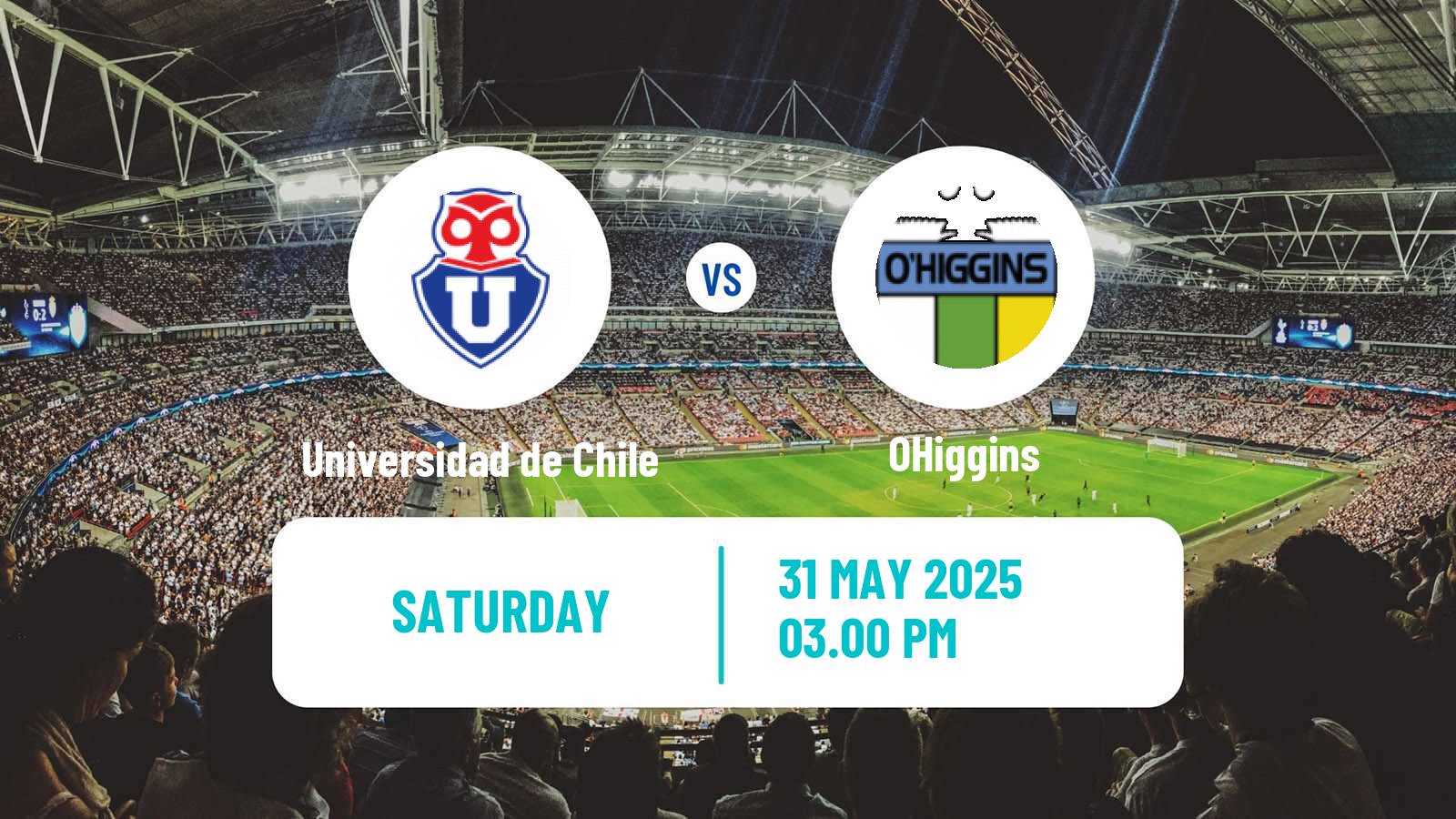 Soccer Chilean Primera Division Universidad de Chile - OHiggins