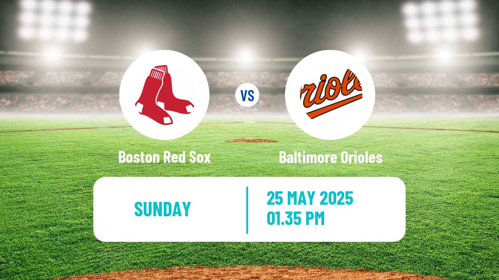 Baseball MLB Boston Red Sox - Baltimore Orioles