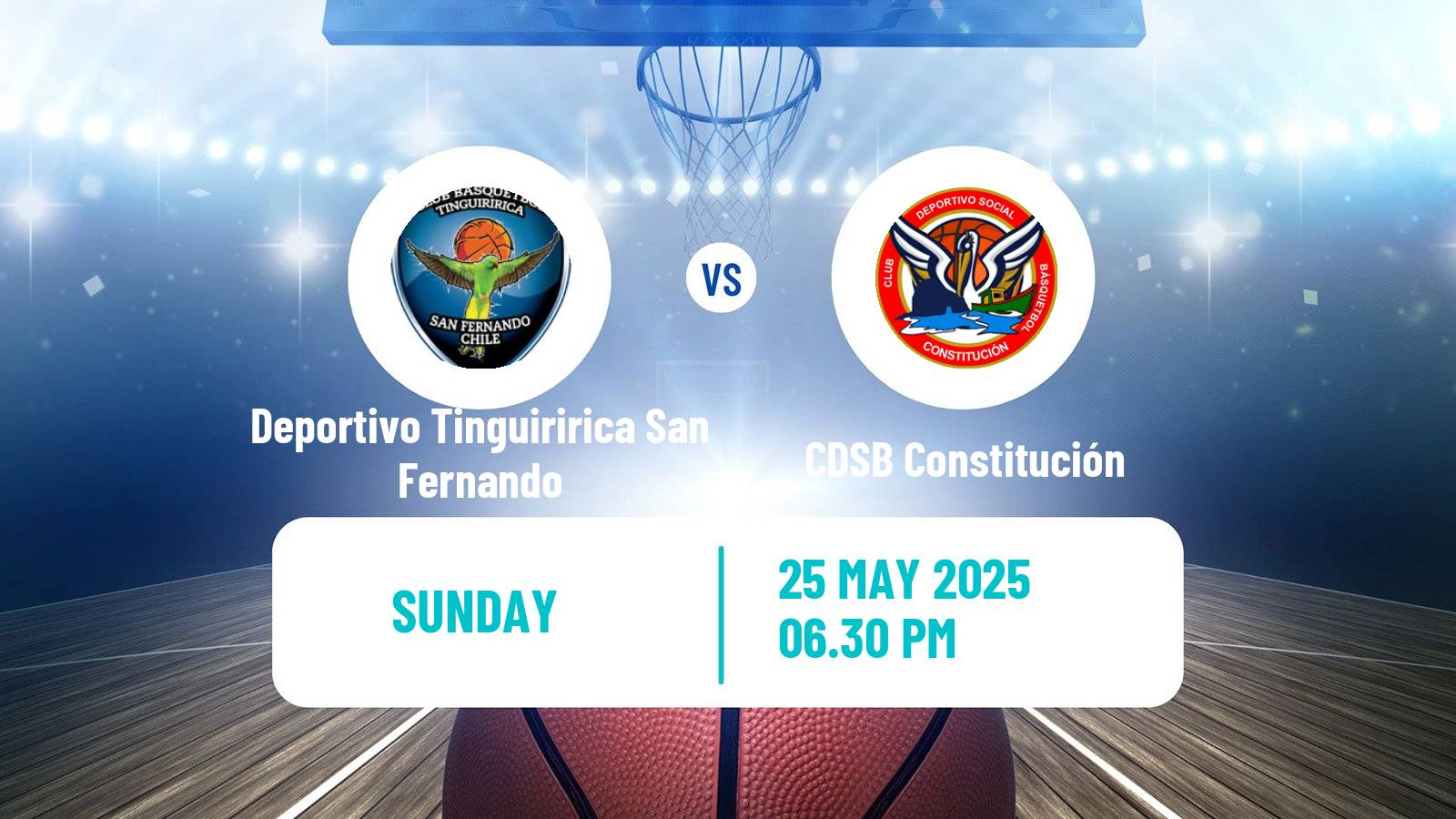 Basketball Chilean LNB 2 Deportivo Tinguiririca San Fernando - CDSB Constitución