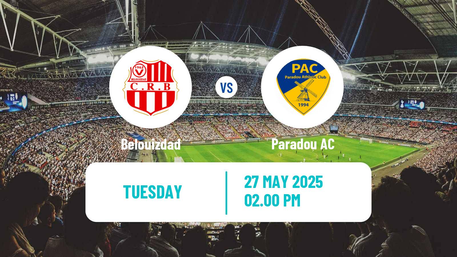 Soccer Algerian Ligue 1 Belouizdad - Paradou