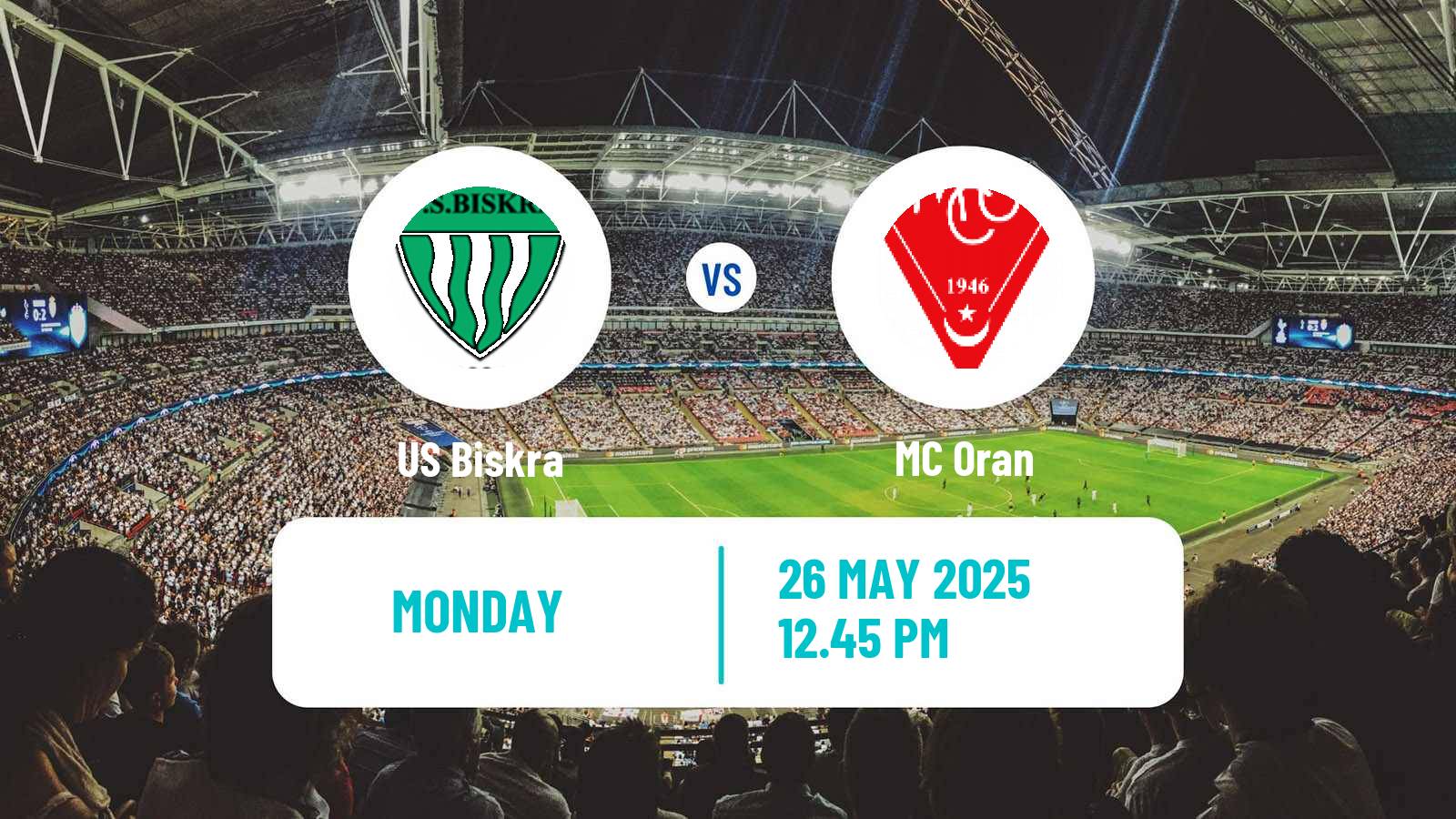 Soccer Algerian Ligue 1 Biskra - Oran