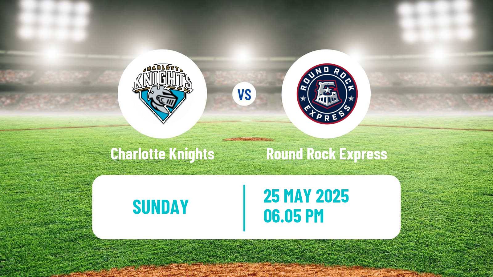 Baseball IL Charlotte Knights - Round Rock Express