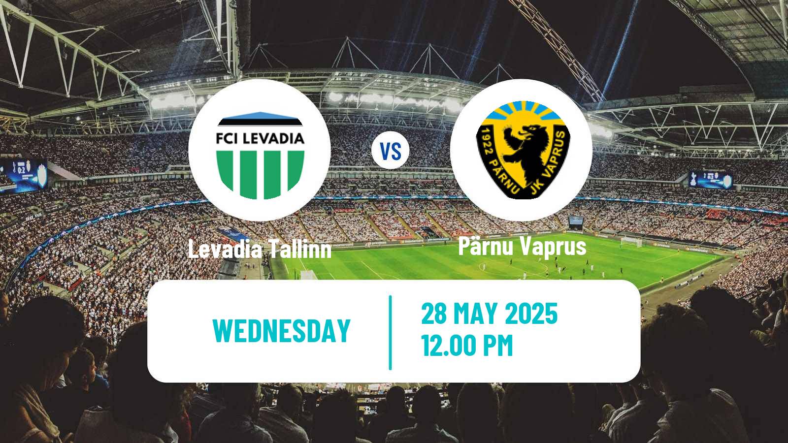 Soccer Estonian Meistriliiga Levadia Tallinn - Pärnu Vaprus