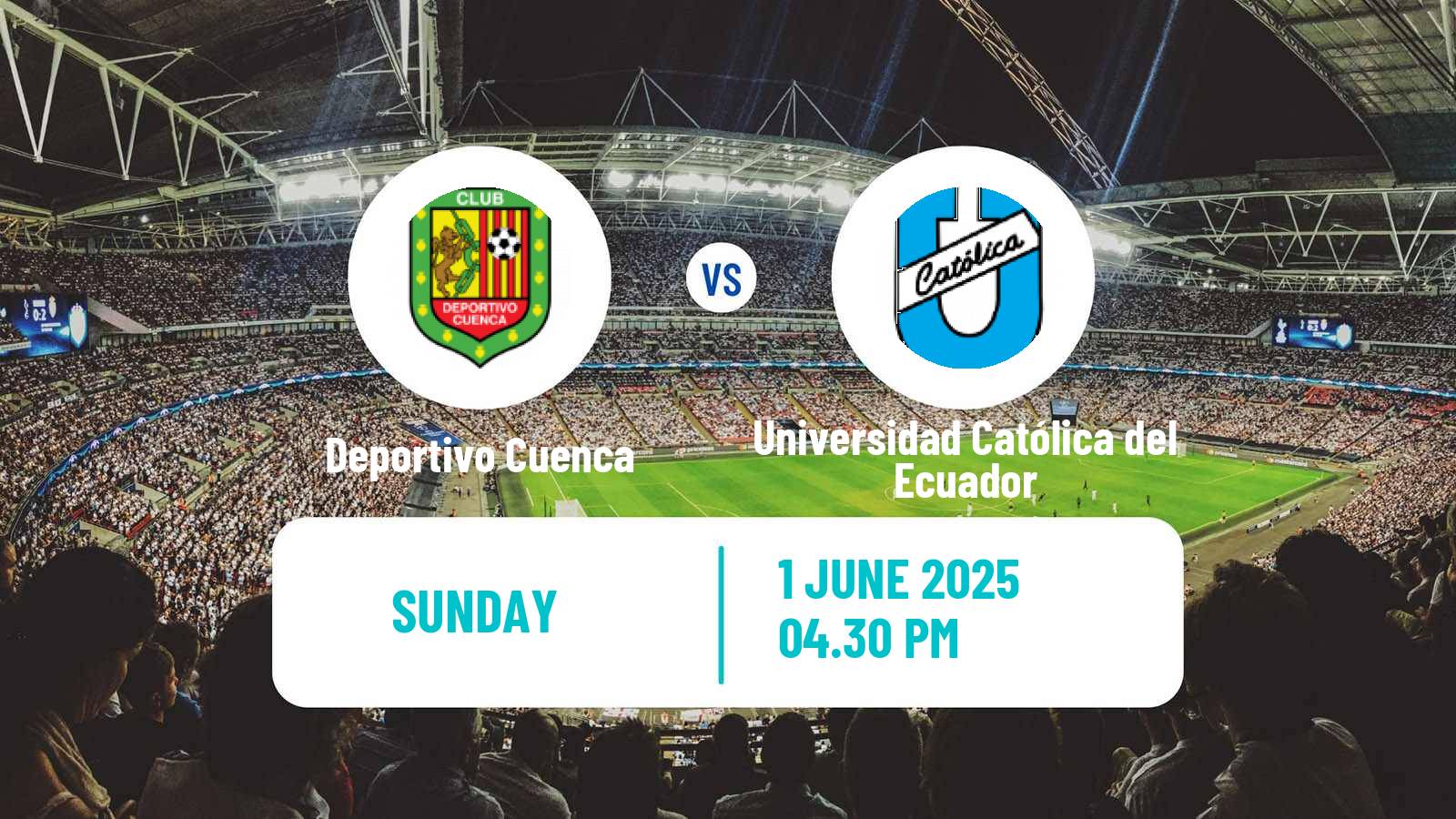 Soccer Ecuadorian Liga Pro Deportivo Cuenca - Universidad Católica del Ecuador