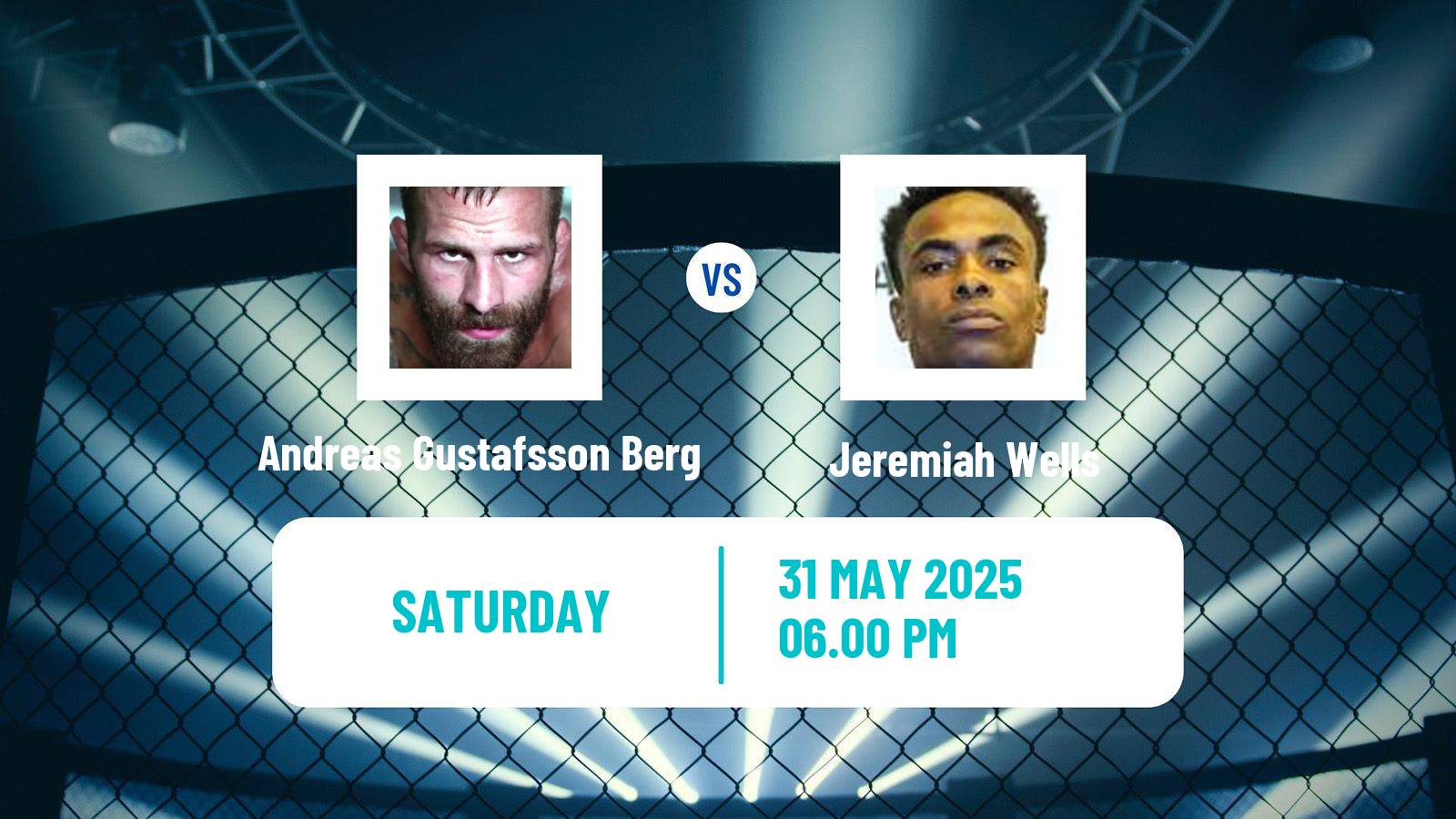 MMA Welterweight UFC Men Andreas Gustafsson Berg - Jeremiah Wells