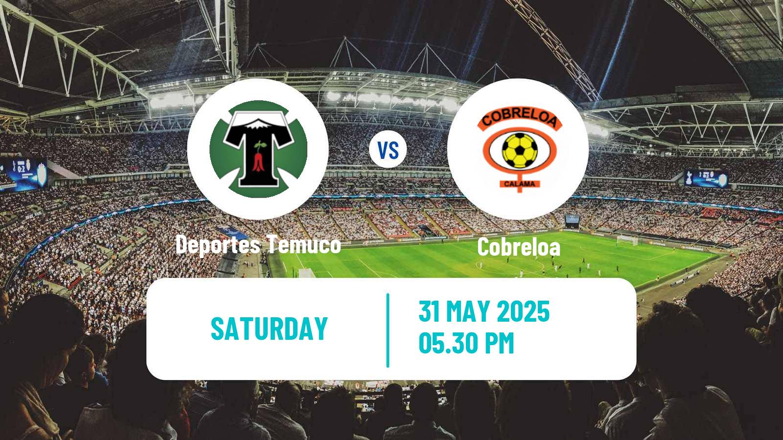 Soccer Chilean Primera B Deportes Temuco - Cobreloa