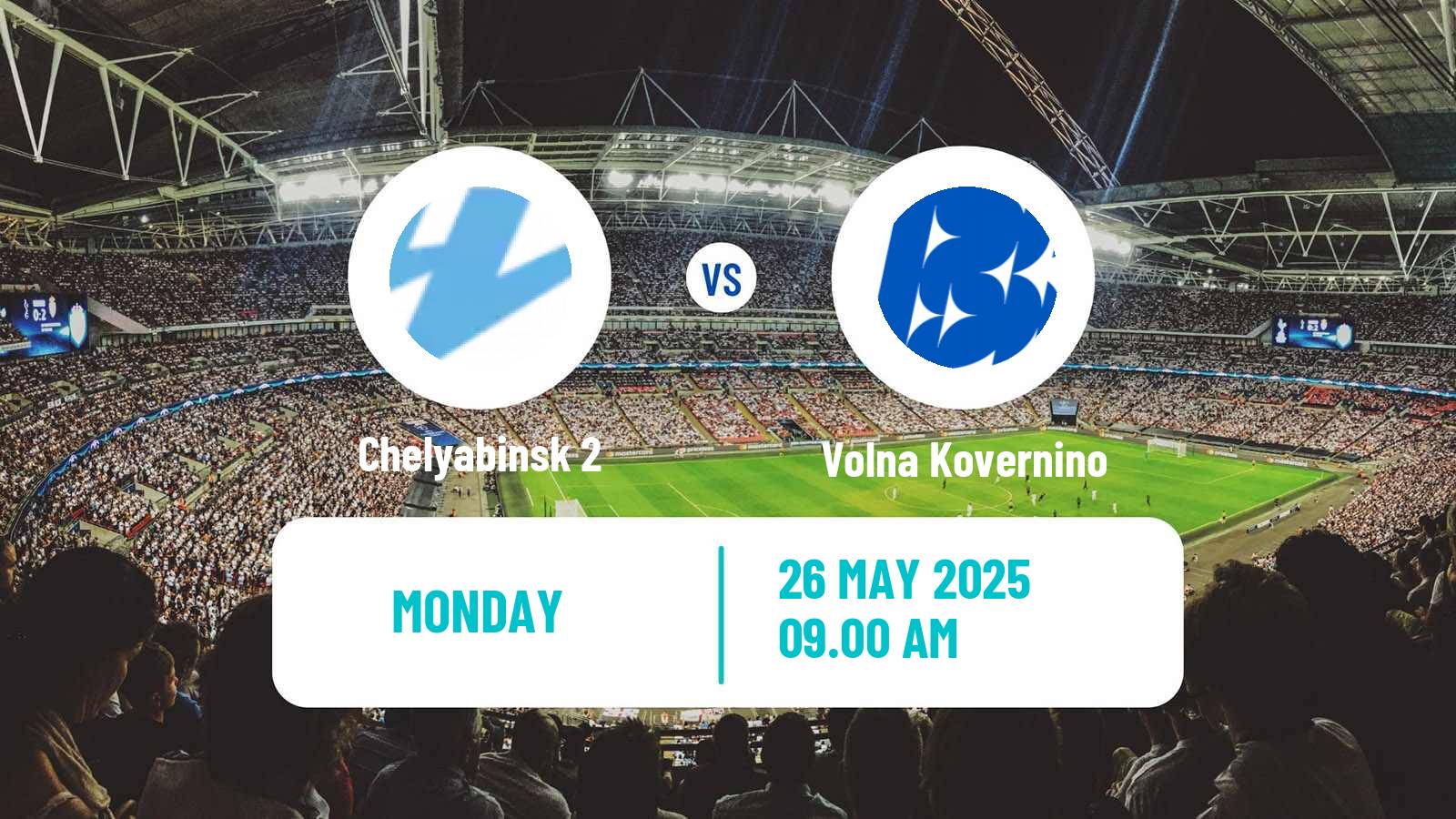 Soccer  FNL 2 Division B Group 4 Chelyabinsk 2 - Volna Kovernino