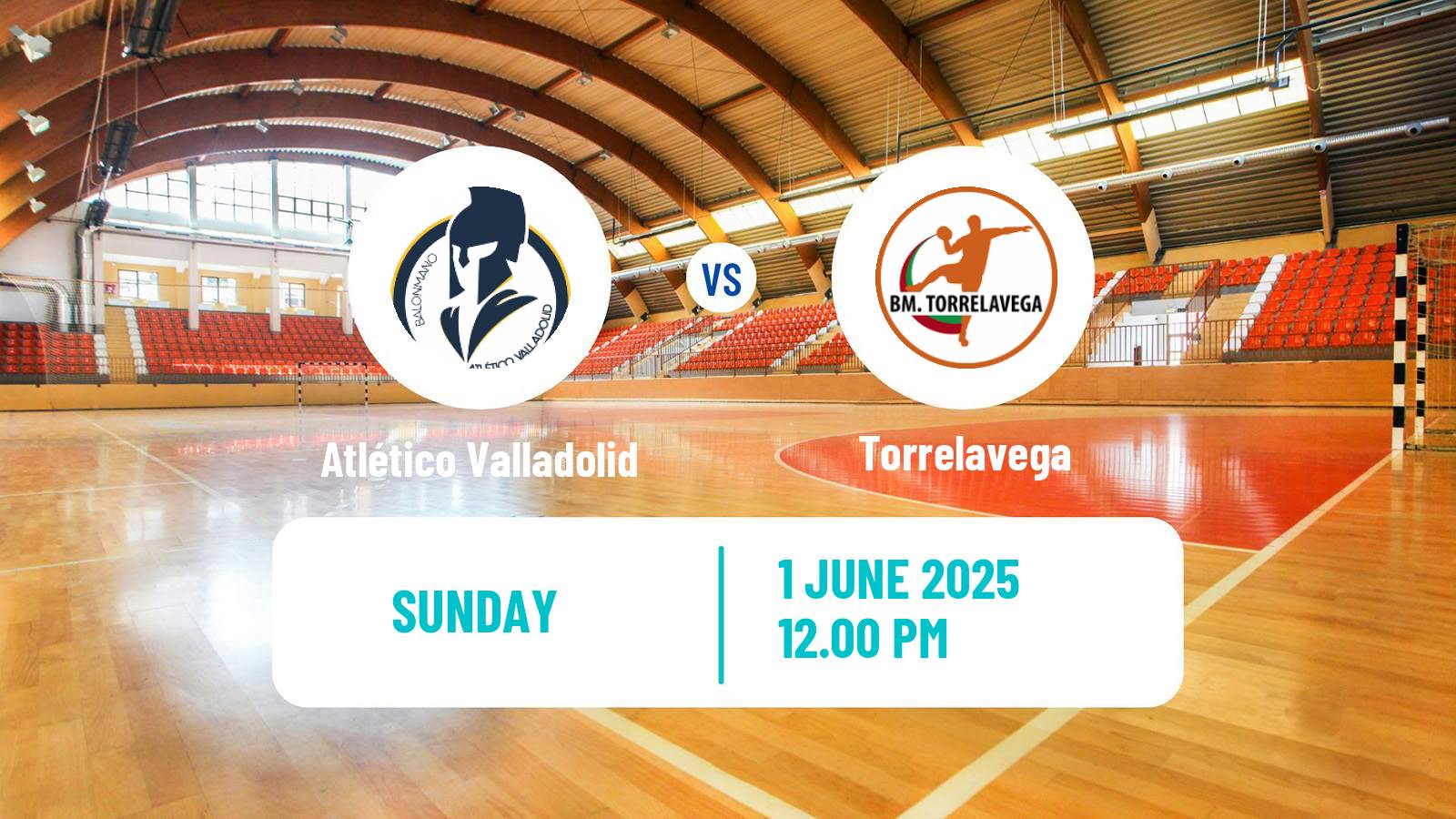 Handball Spanish Liga ASOBAL Atlético Valladolid - Torrelavega