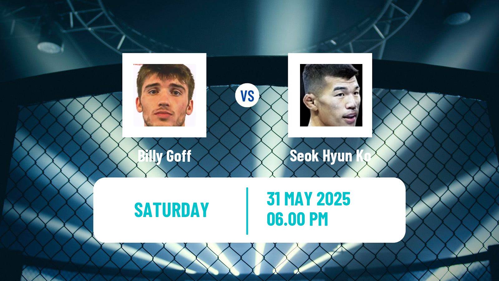 MMA Welterweight UFC Men Billy Goff - Seok Hyun Ko
