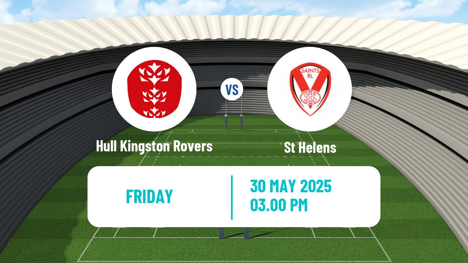 Rugby league Super League Rugby Hull Kingston Rovers - St Helens