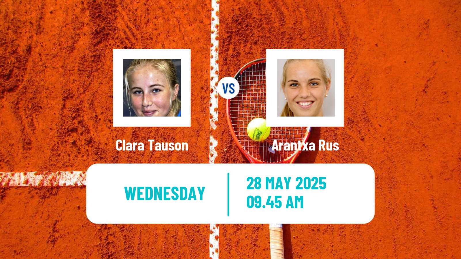 Tennis WTA Roland Garros Clara Tauson - Arantxa Rus