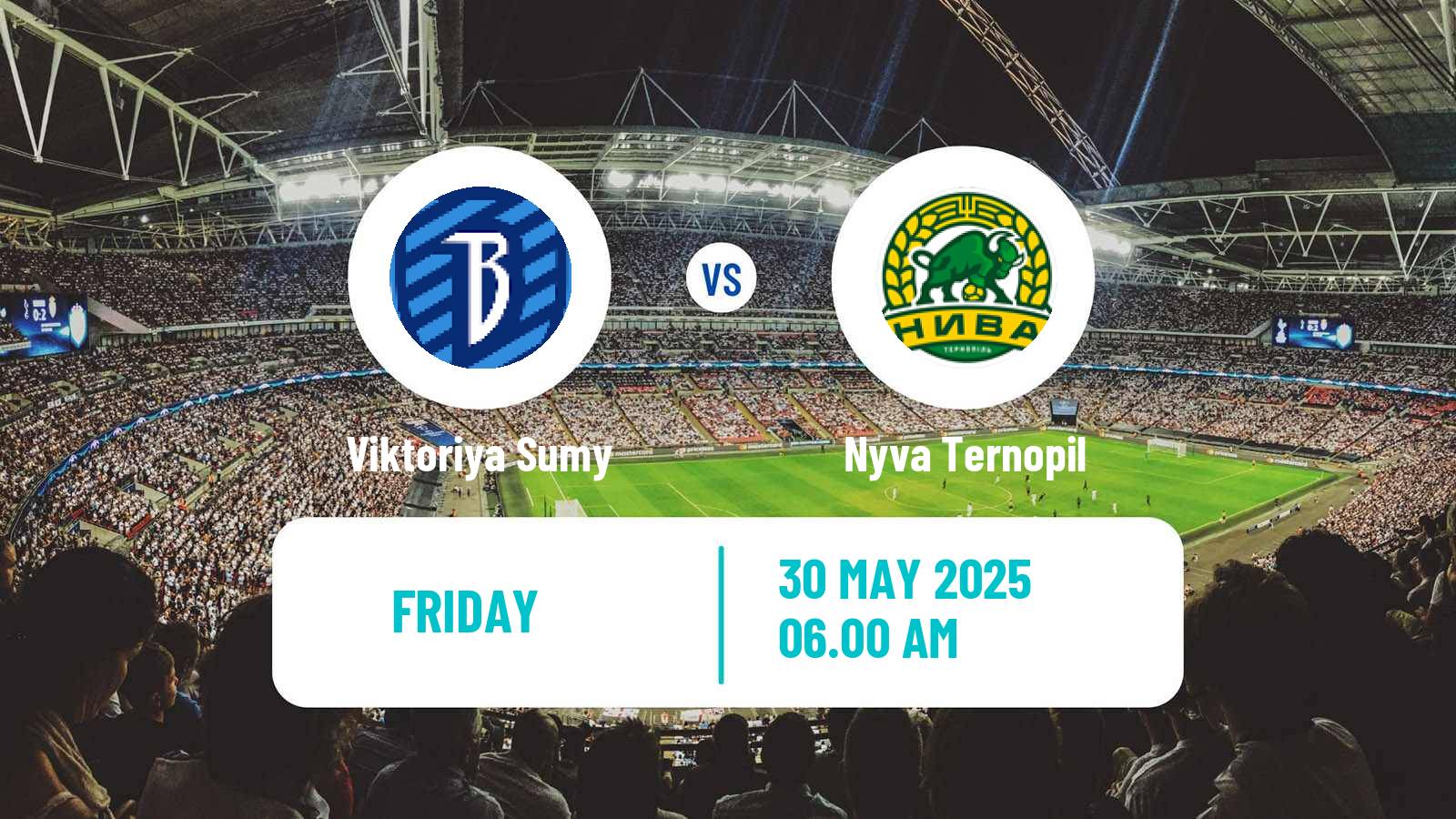 Soccer Ukrainian Persha Liga Viktoriya Sumy - Nyva Ternopil