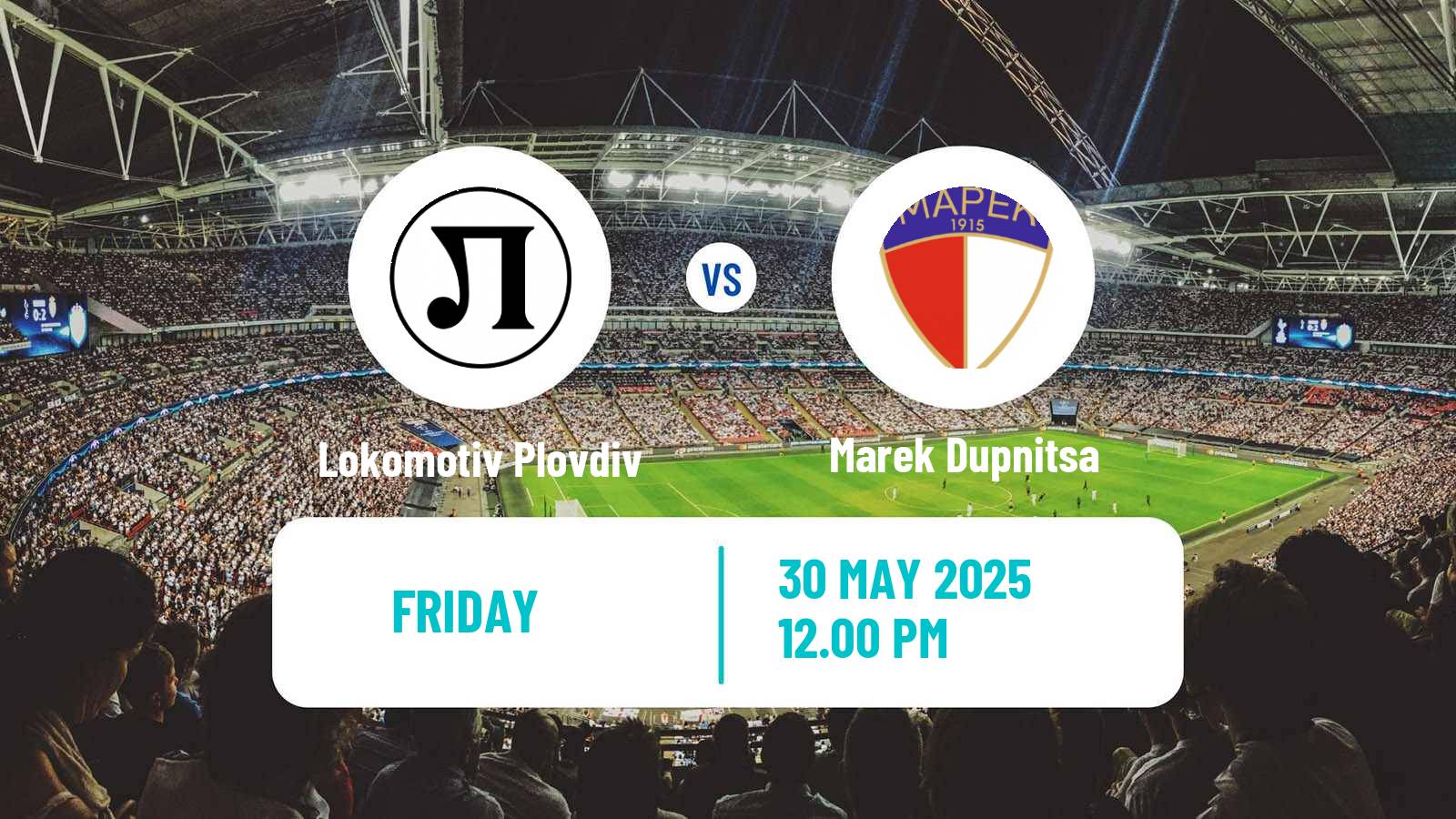 Soccer Bulgarian Parva Liga Lokomotiv Plovdiv - Marek Dupnitsa
