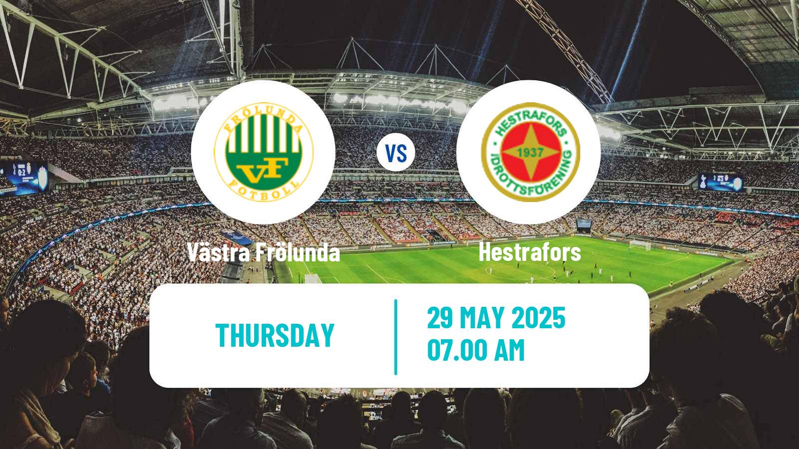 Soccer Swedish Division 2 - Västra Götaland Västra Frölunda - Hestrafors