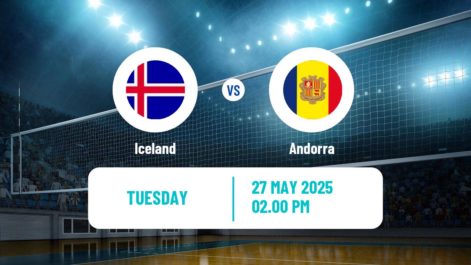 Volleyball Games of the Small States of Europe Volleyball Iceland - Andorra