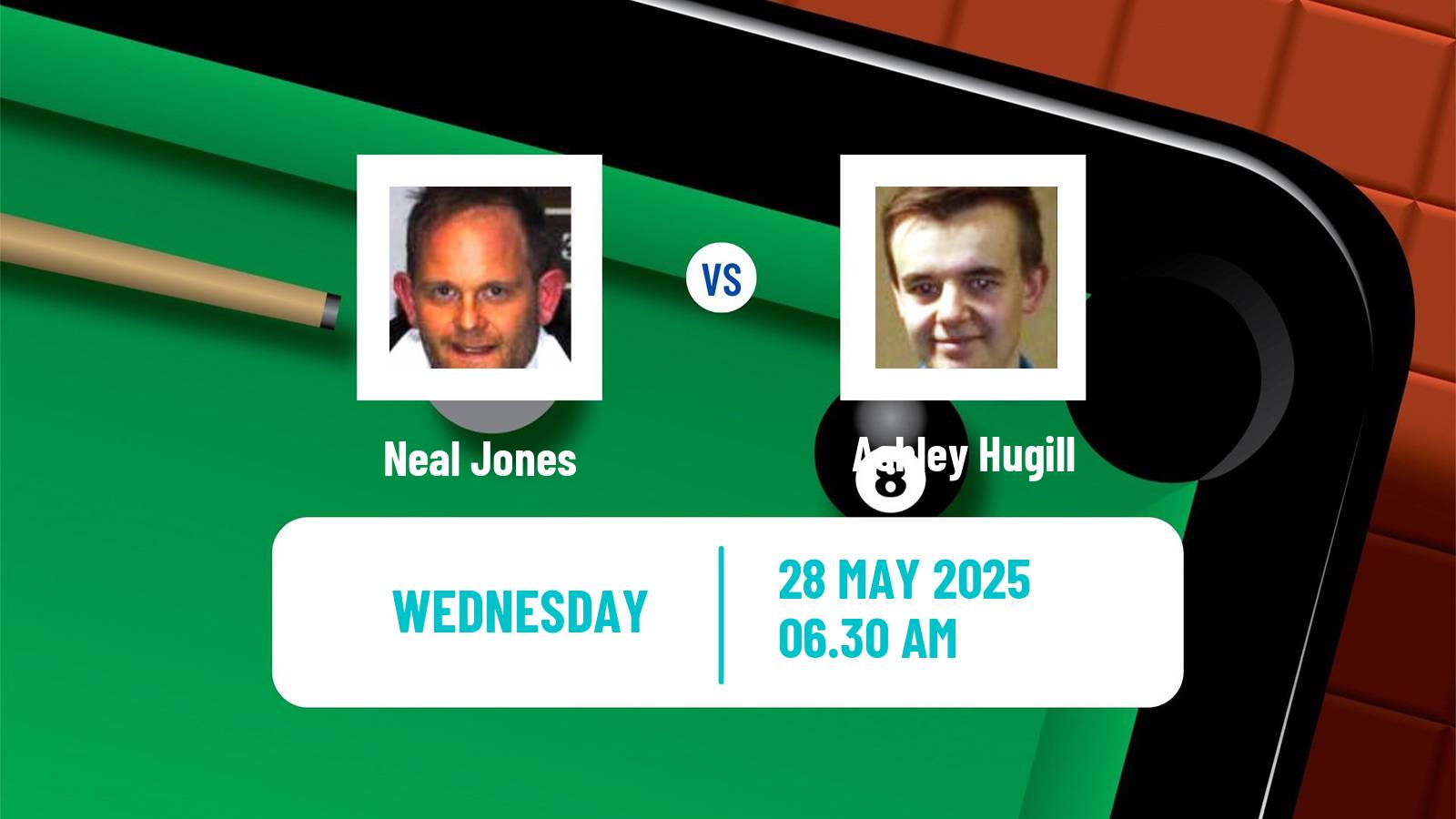 Snooker Qualifying School 2 Neal Jones - Ashley Hugill