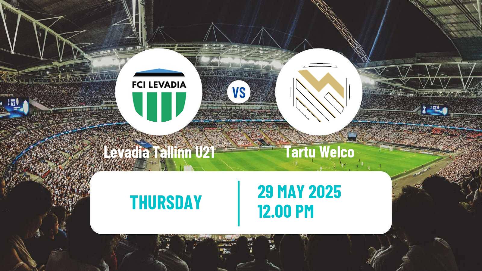 Soccer Estonian Esiliiga Levadia Tallinn U21 - Tartu Welco