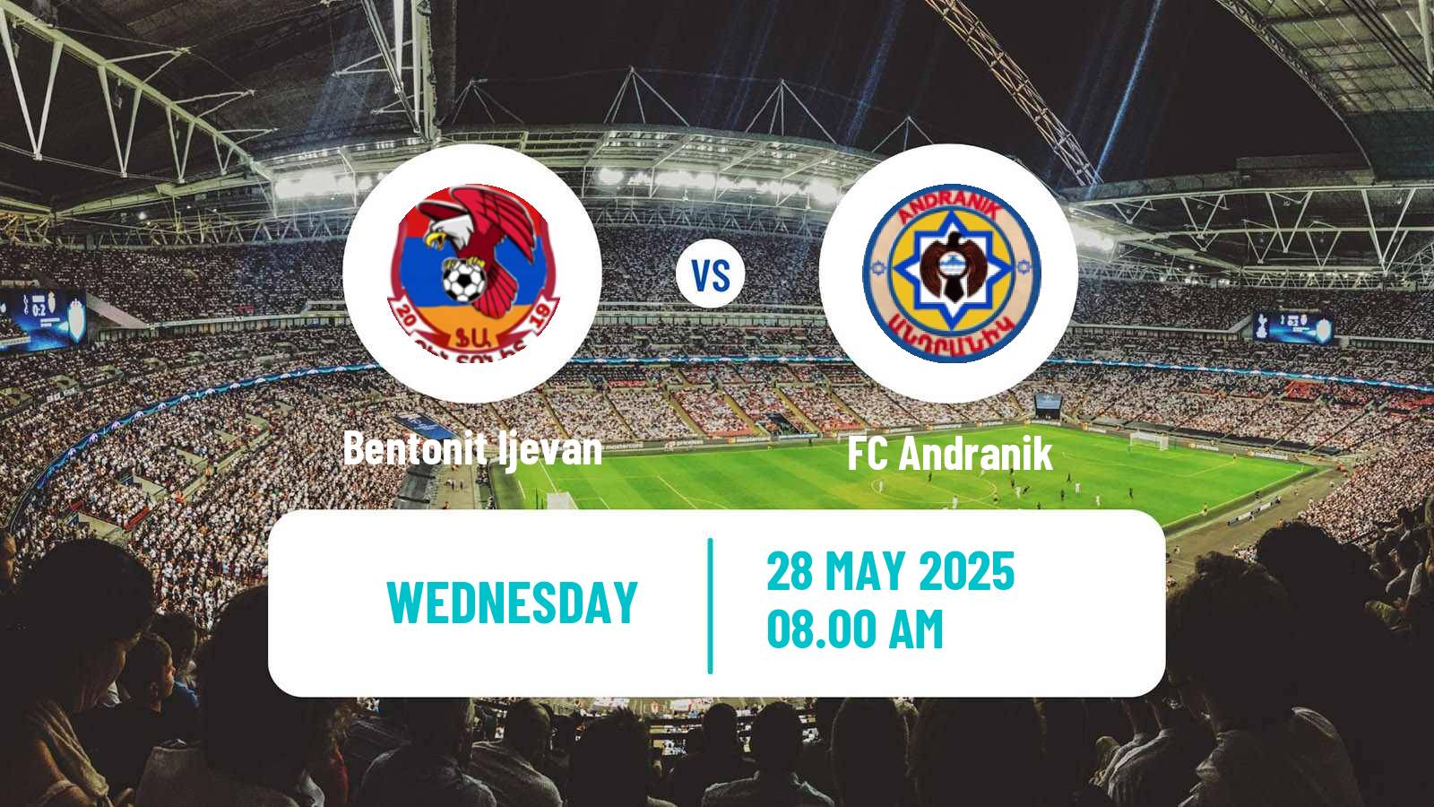 Soccer Armenian First League Bentonit Ijevan - Andranik