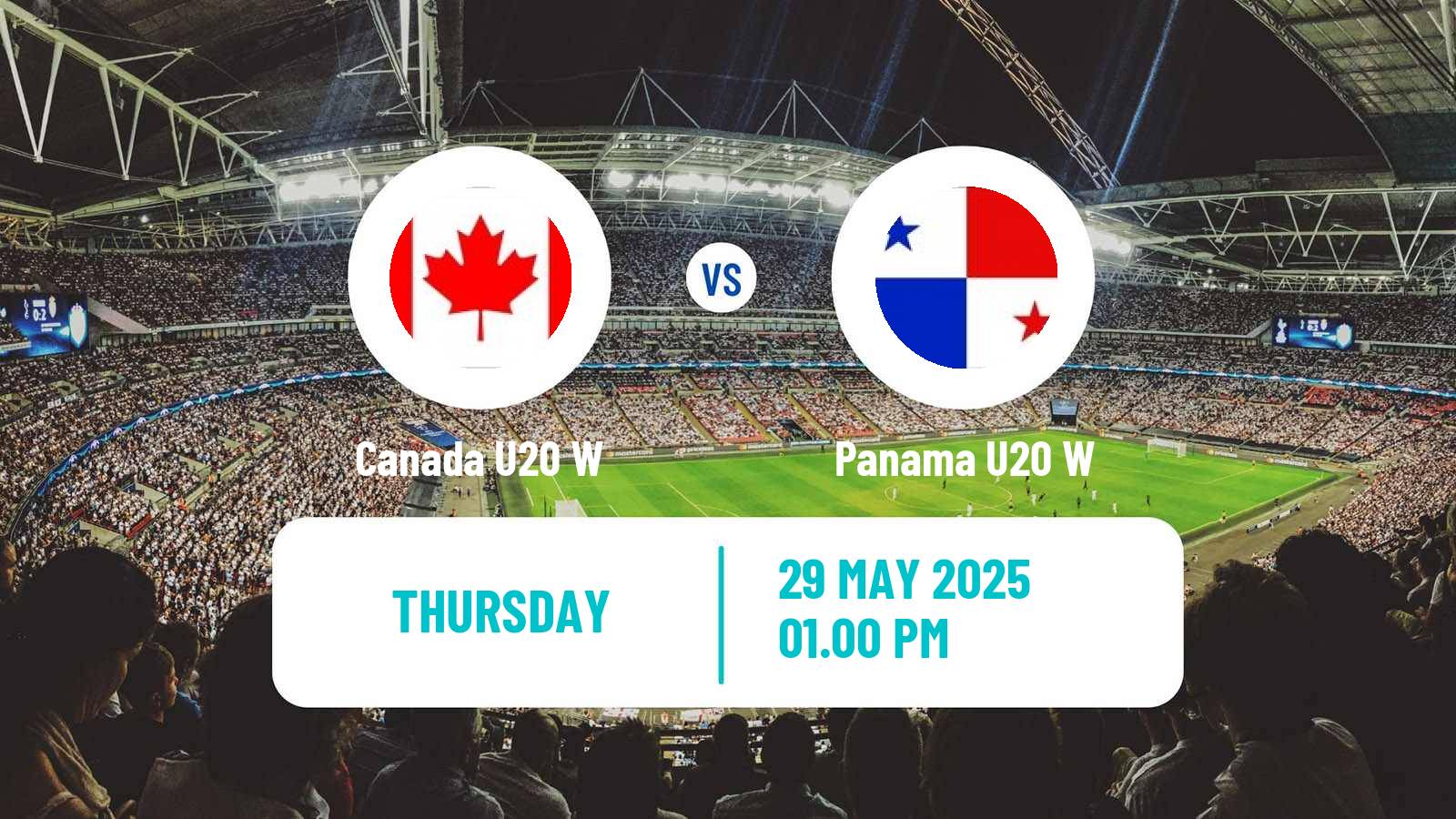 Soccer CONCACAF Championship U20 Women Canada U20 W - Panama U20 W
