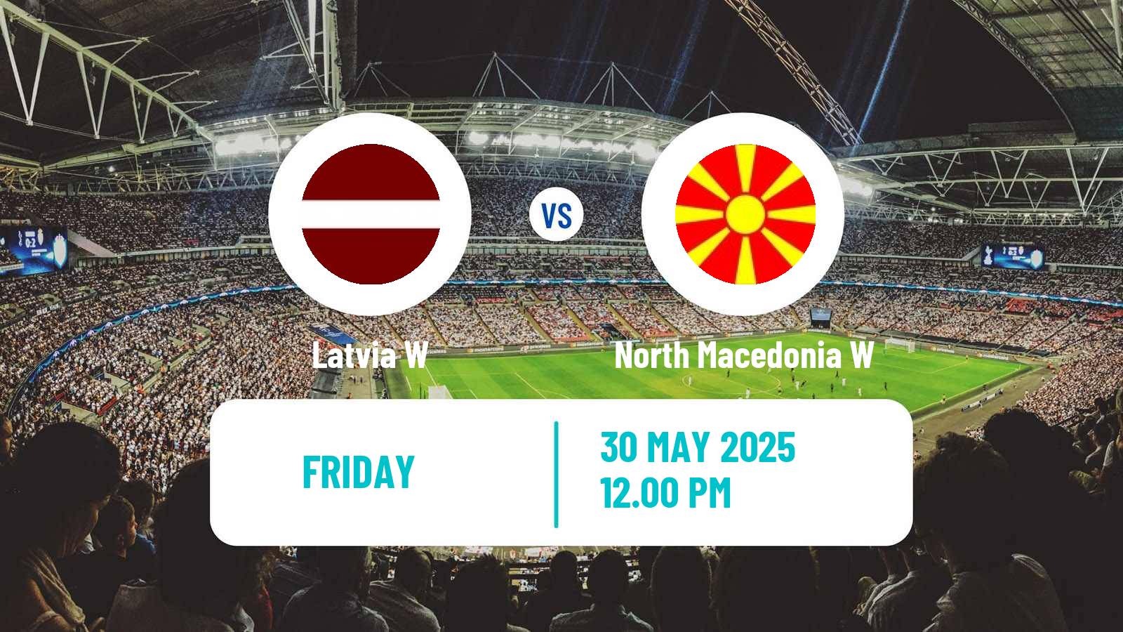 Soccer UEFA Nations League Women Latvia W - North Macedonia W