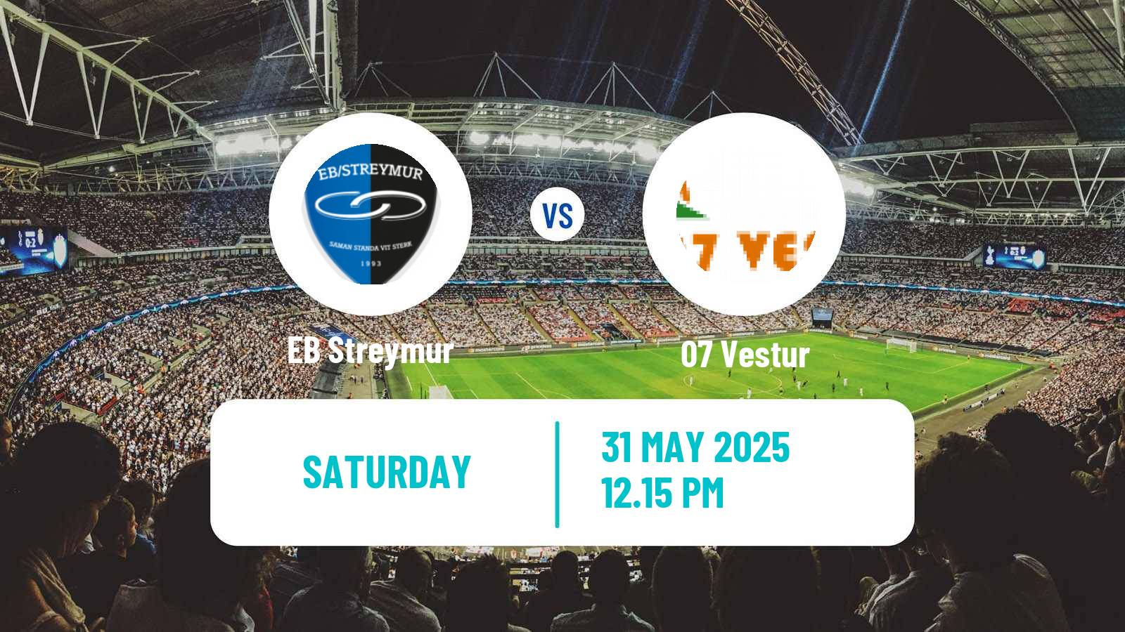 Soccer Faroe Islands Premier League EB Streymur - 07 Vestur