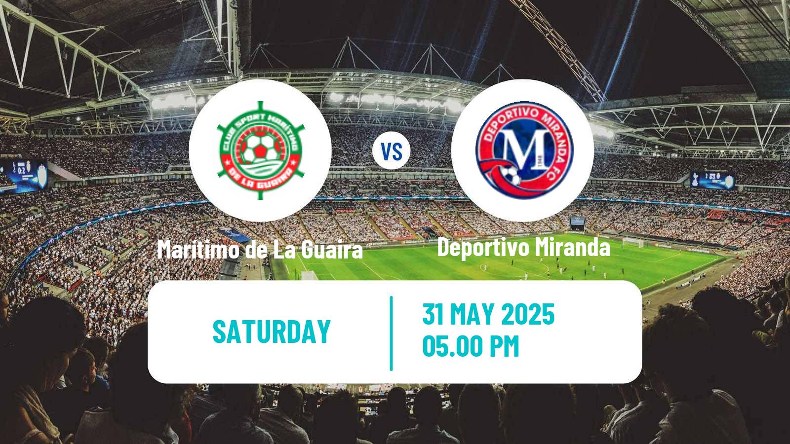 Soccer Venezuelan Segunda Division Marítimo de La Guaira - Deportivo Miranda