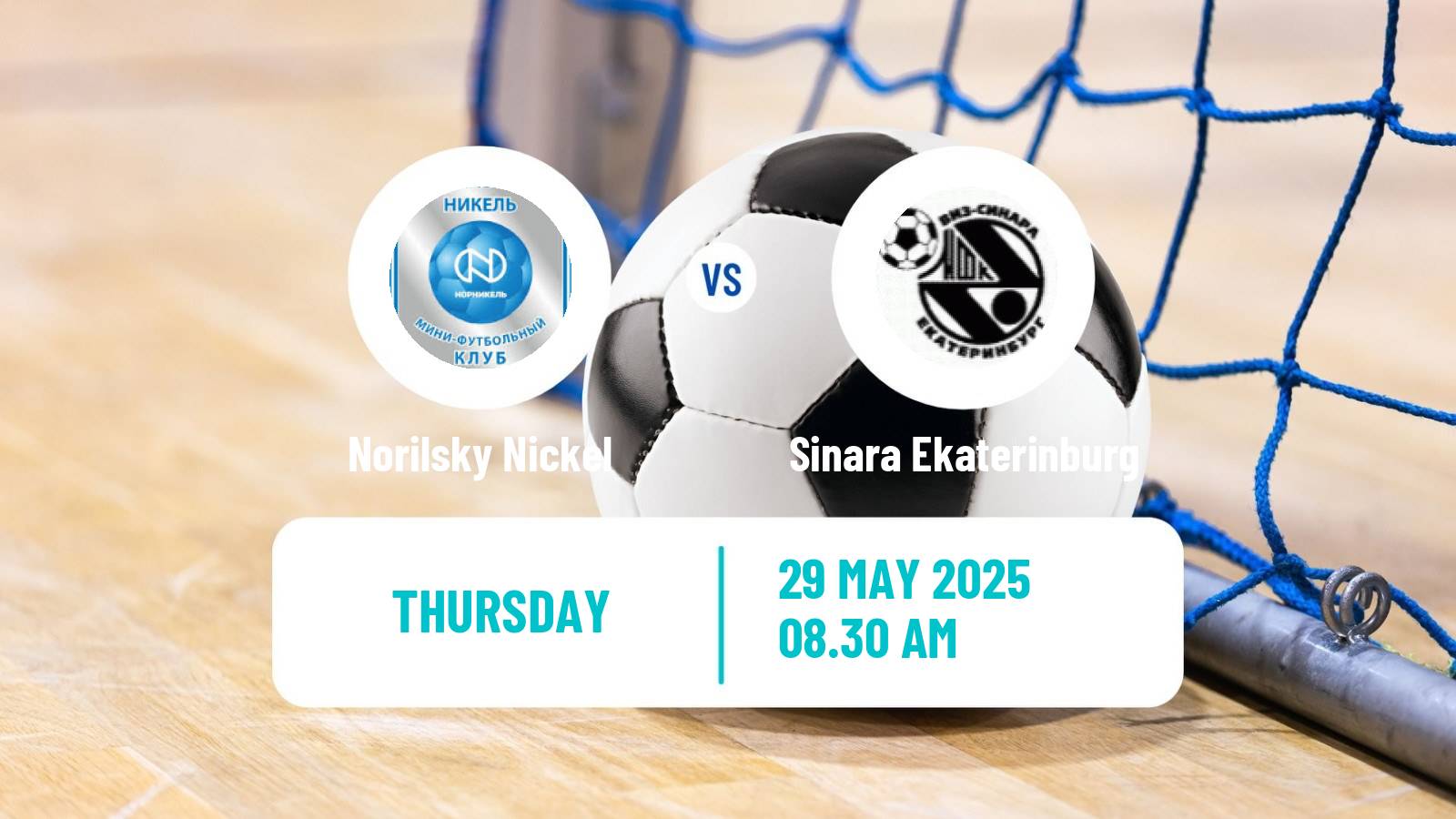 Futsal Russian Super Liga Futsal Norilsky Nickel - Sinara Ekaterinburg