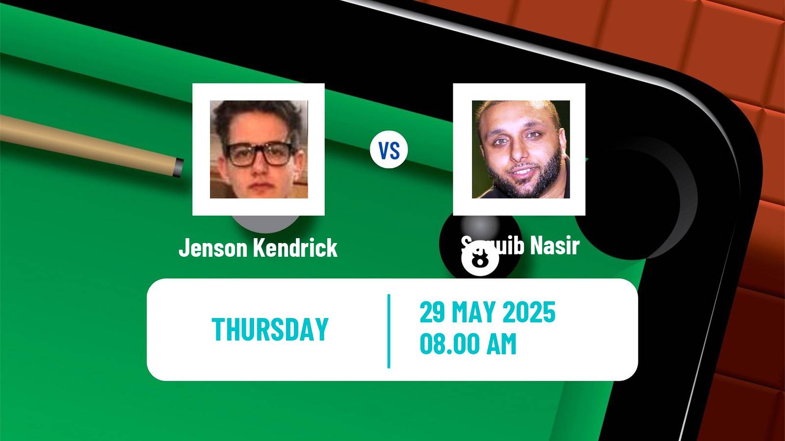 Snooker Qualifying School 2 Jenson Kendrick - Saquib Nasir