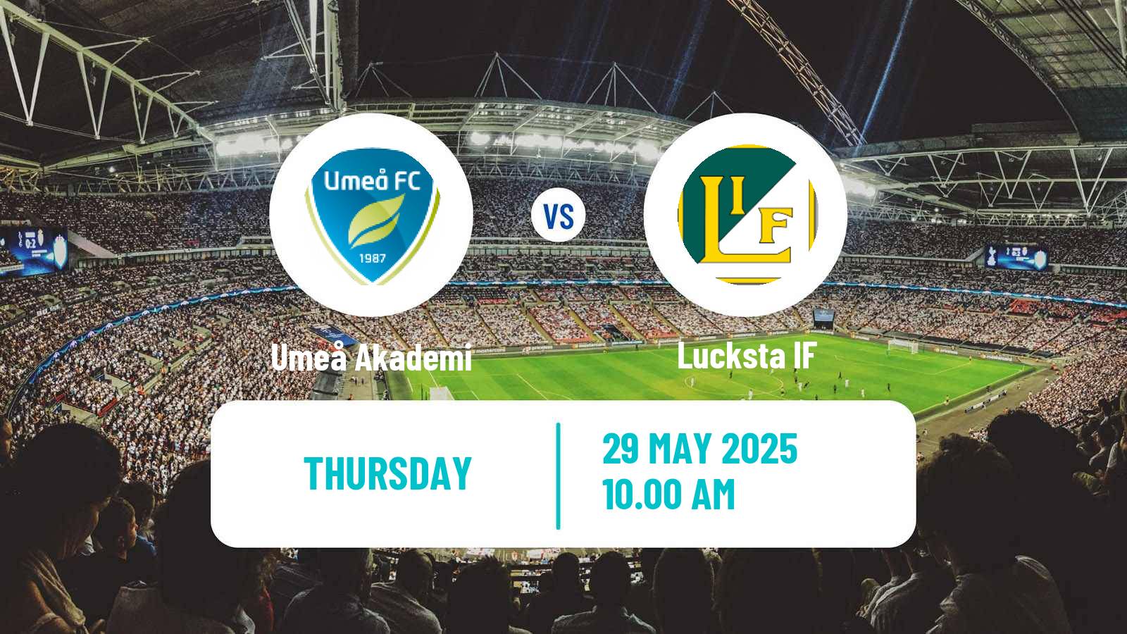Soccer Swedish Division 2 - Norrland Umeå Akademi - Lucksta