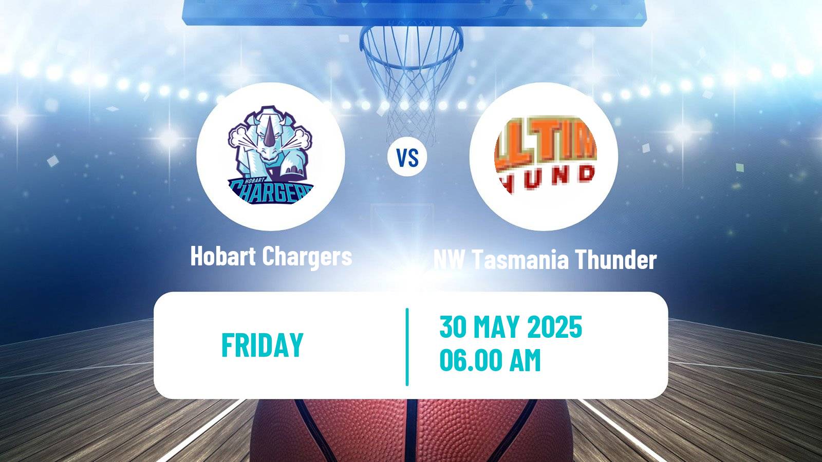 Basketball Australian NBL1 South Hobart Chargers - NW Tasmania Thunder