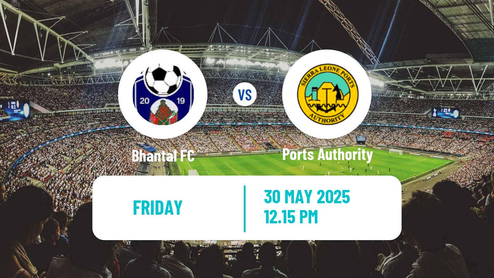 Soccer Sierra Leone Premier League Bhantal - Ports Authority