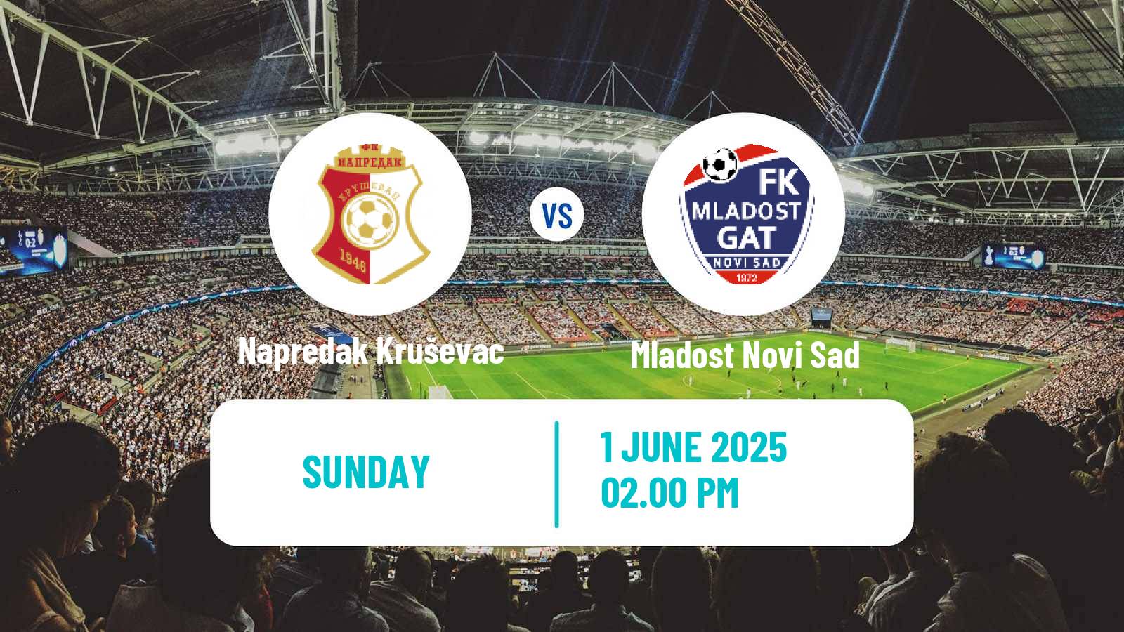 Soccer Serbian Superliga Napredak Kruševac - Mladost Novi Sad