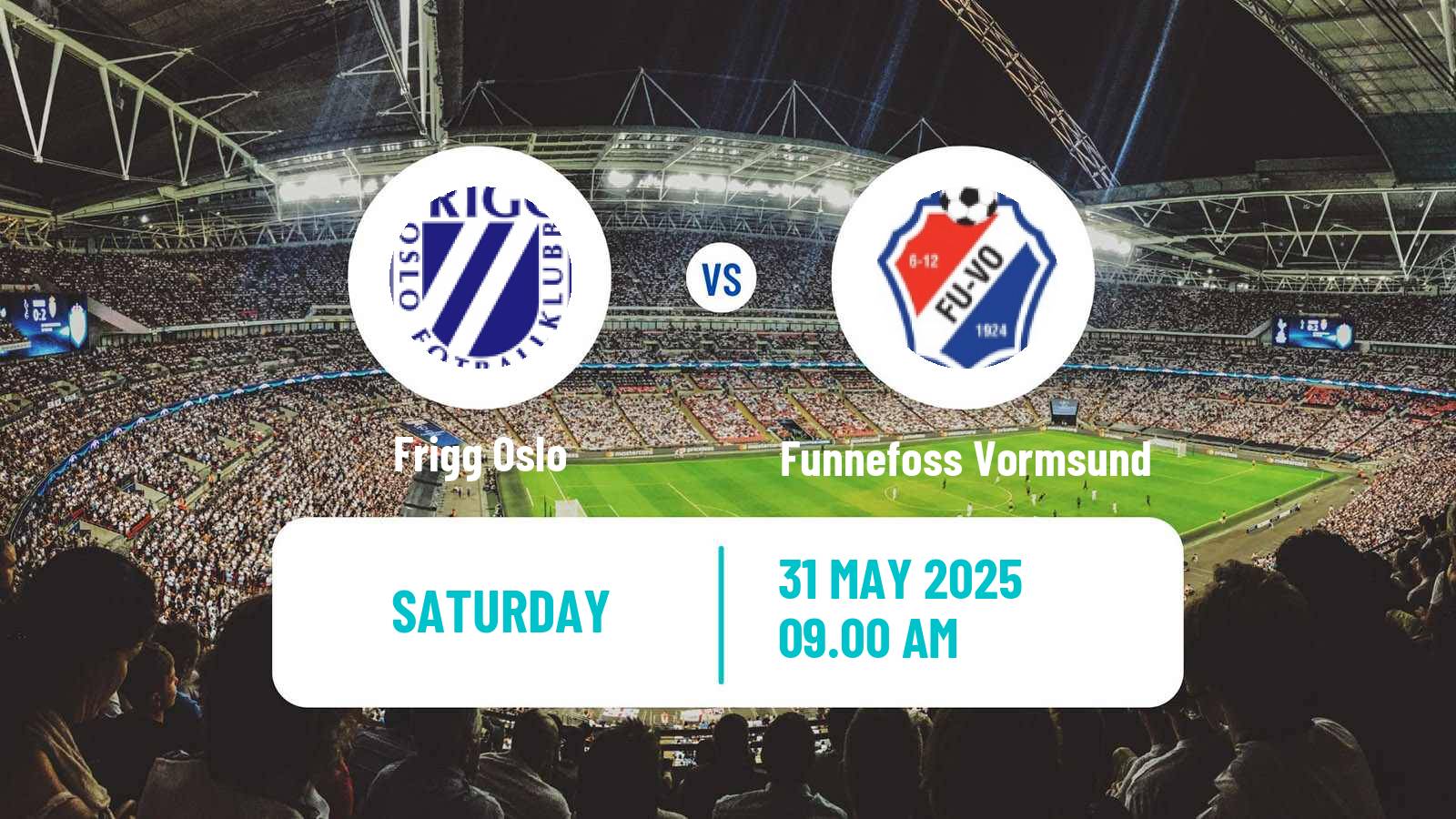 Soccer Norwegian Division 3 - Group 1 Frigg Oslo - Funnefoss Vormsund
