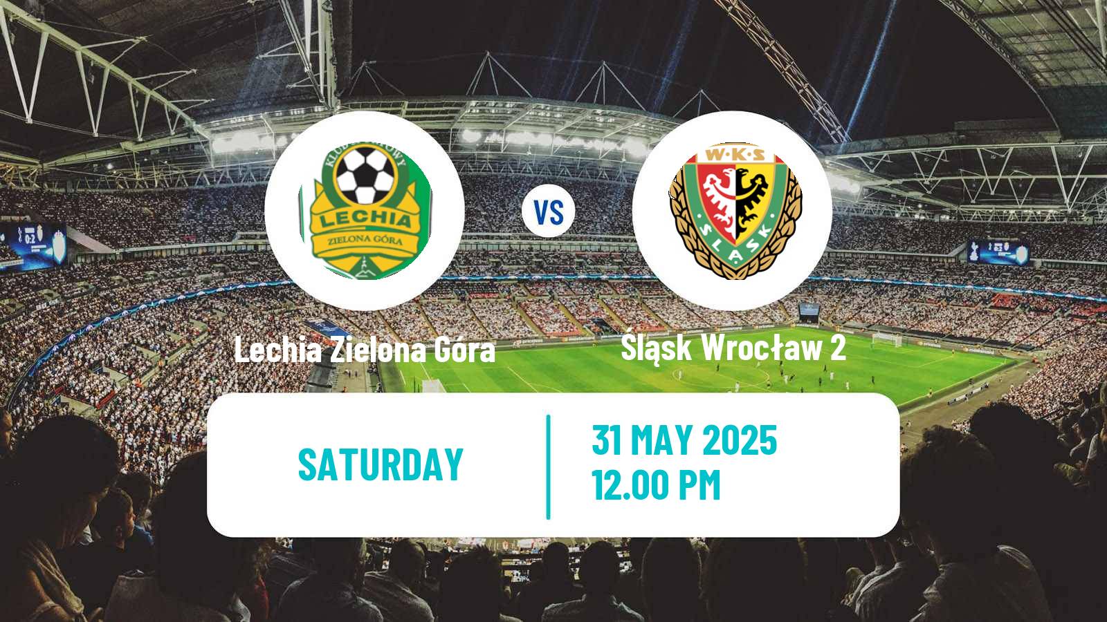 Soccer Polish Division 3 - Group III Lechia Zielona Góra - Śląsk Wrocław 2