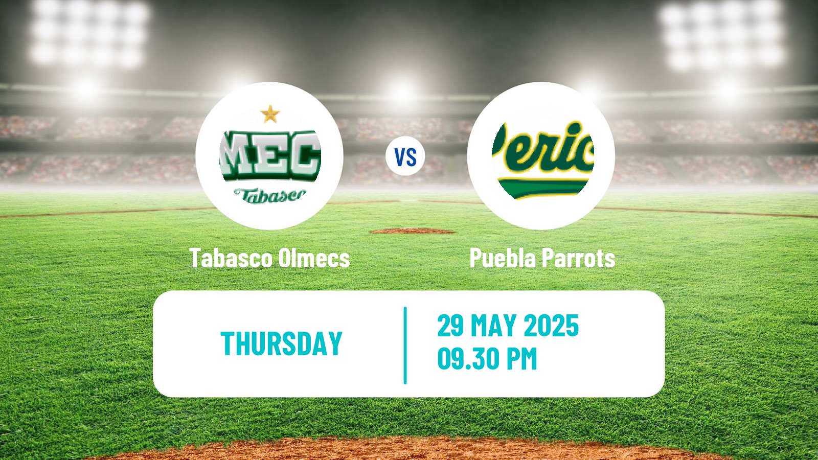 Baseball LMB Tabasco Olmecs - Puebla Parrots