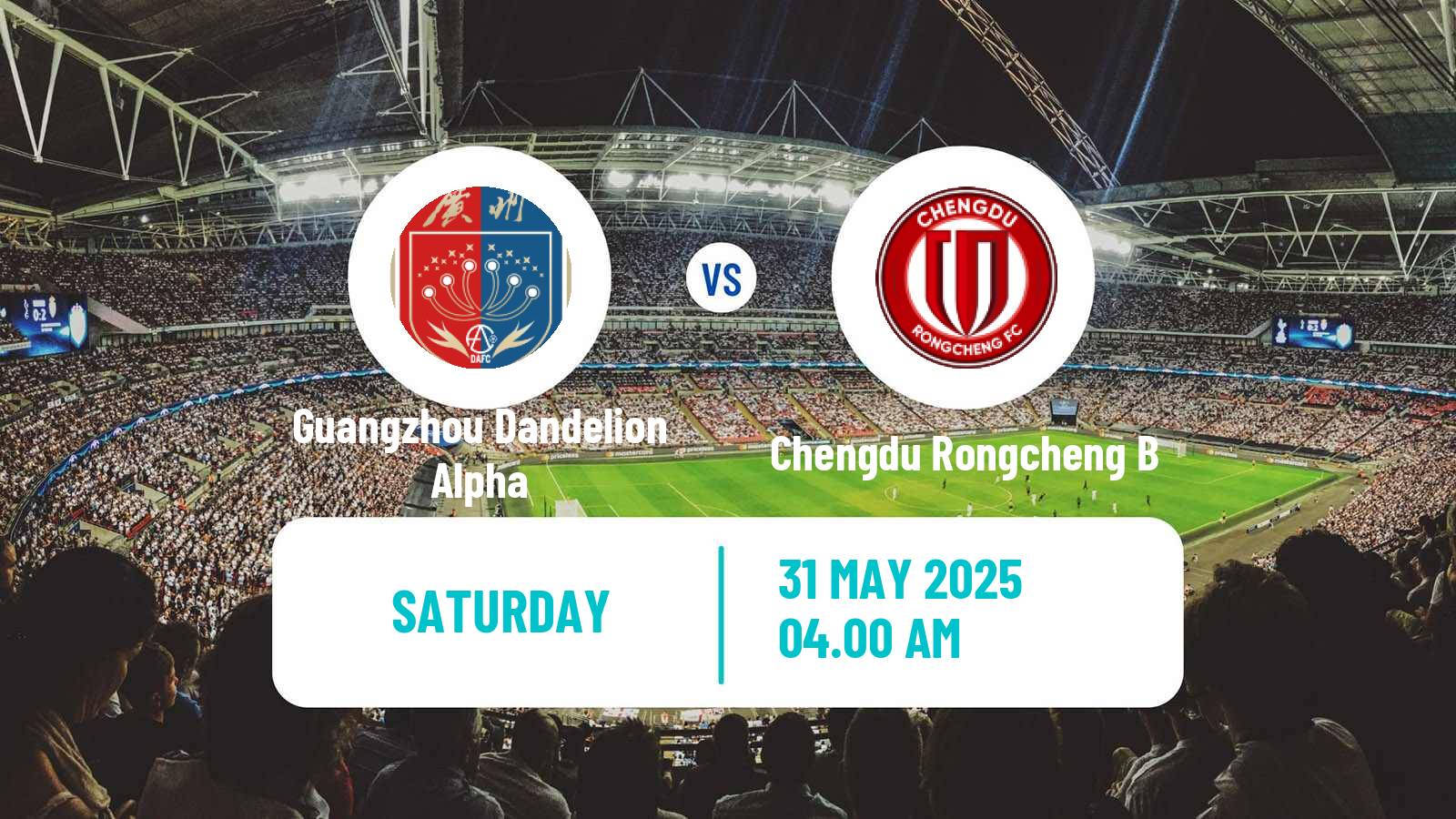 Soccer Chinese Yi League Guangzhou Dandelion Alpha - Chengdu Rongcheng B