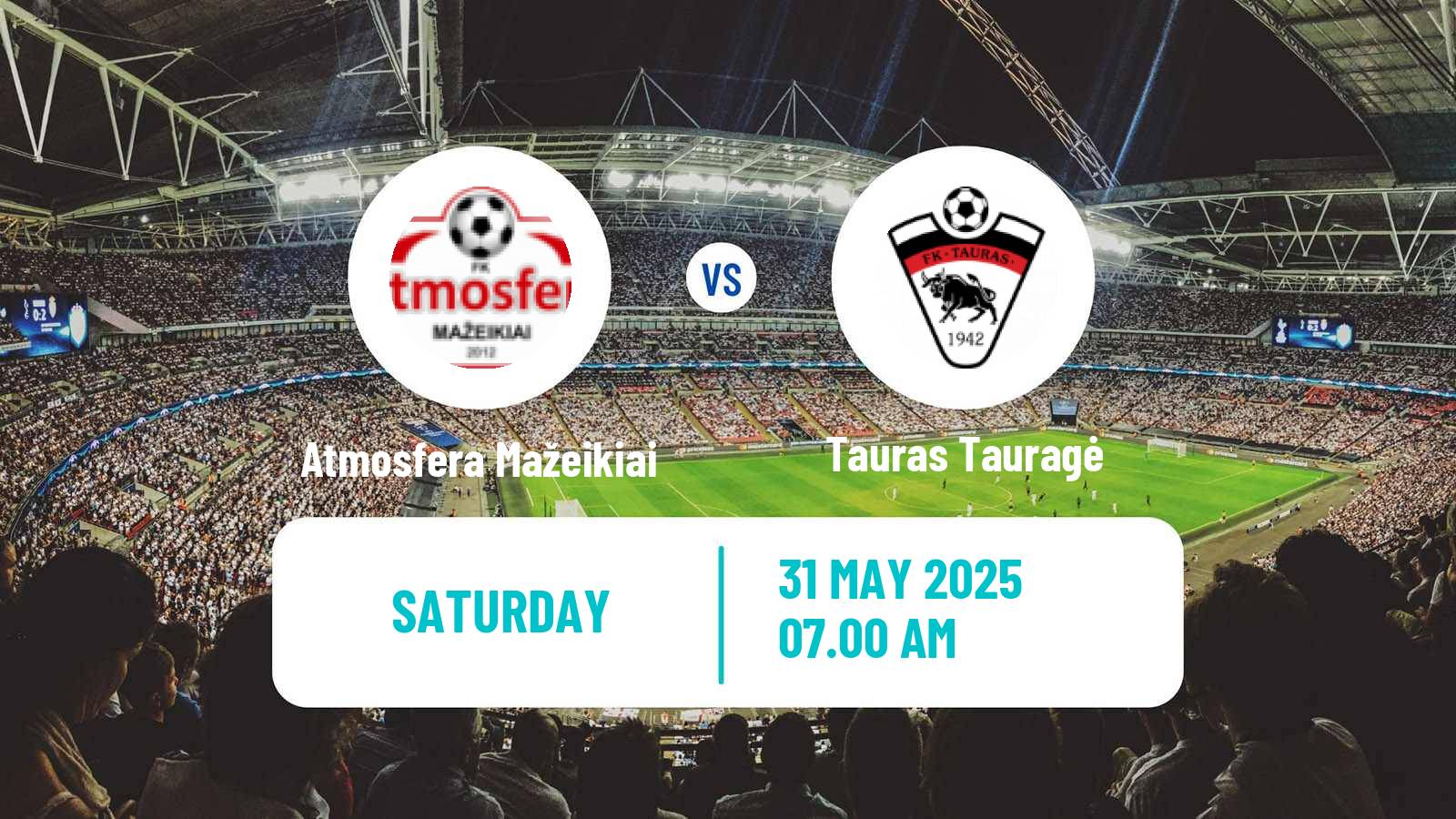 Soccer Lithuanian Division 2 Atmosfera Mažeikiai - Tauras Tauragė