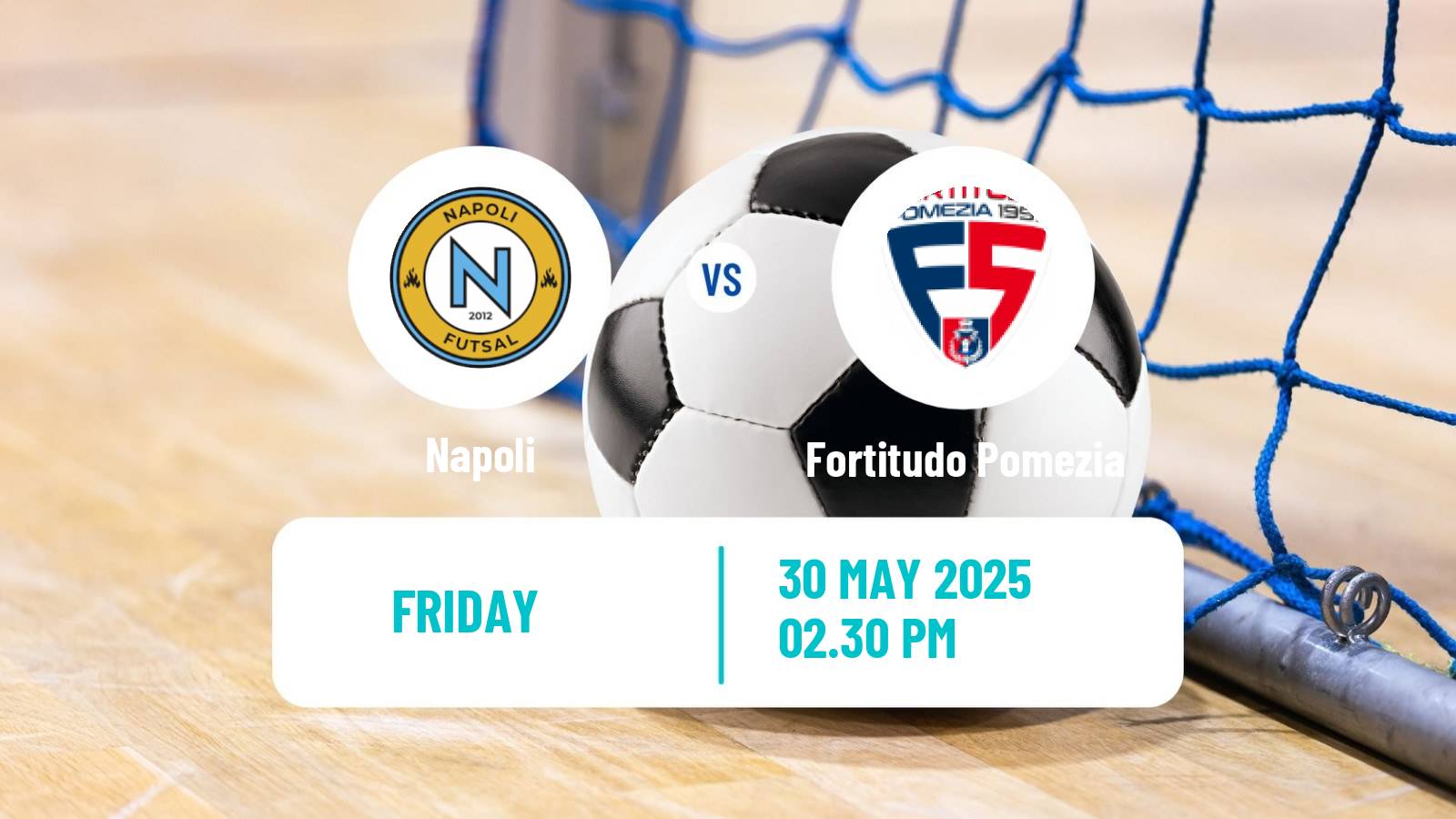 Futsal Italian Serie A Futsal Napoli - Fortitudo Pomezia